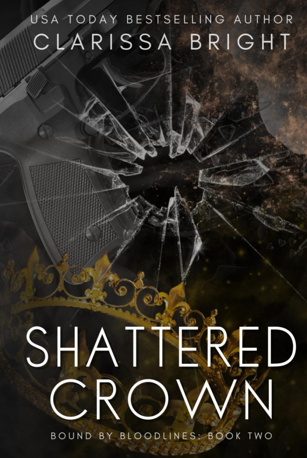 Shattered Crown (Bound by Bloodlines)