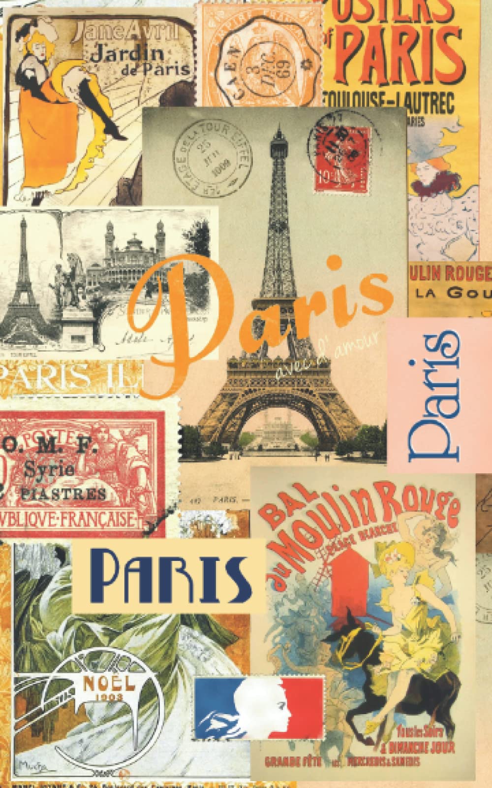 Paris: Travel Gifts / Presents [ Small Ruled Notebook / Journal – Collage ] (Travel & World Cultures)