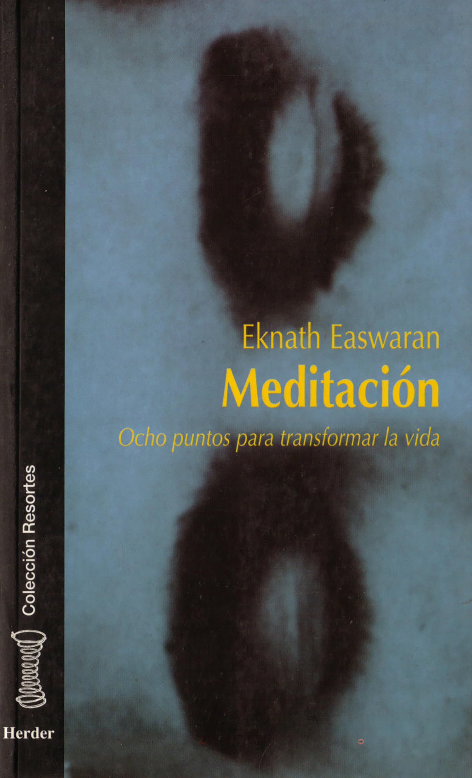 Meditación : ocho puntos para transformar la vida