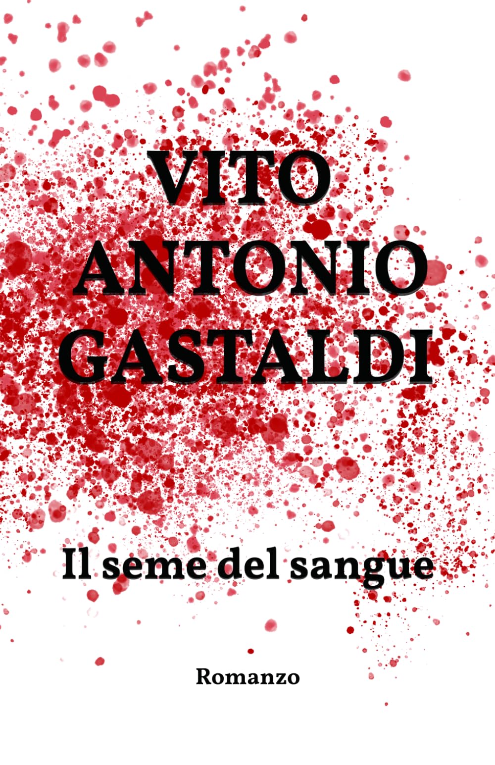 Il seme del sangue