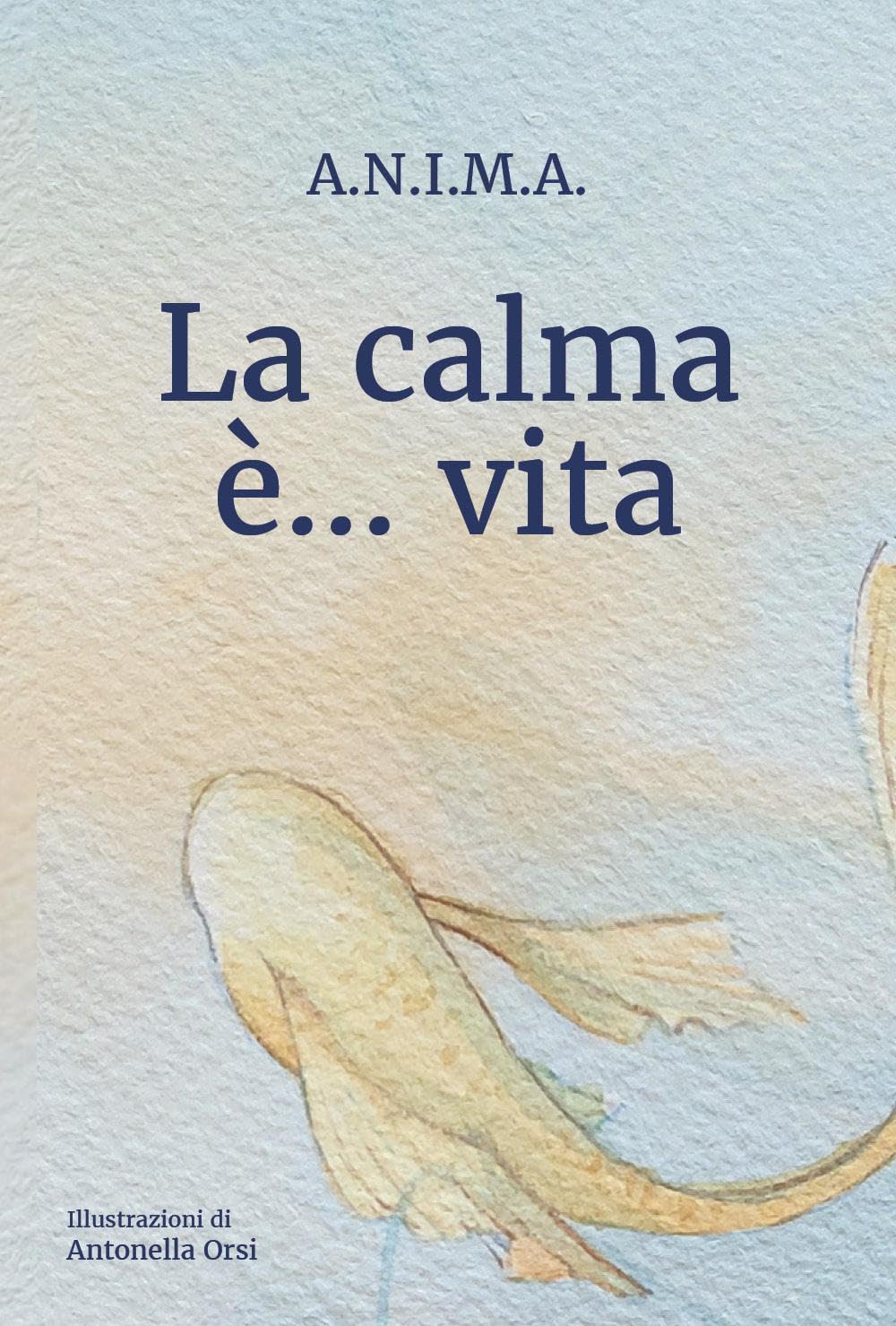 La calma è... vita