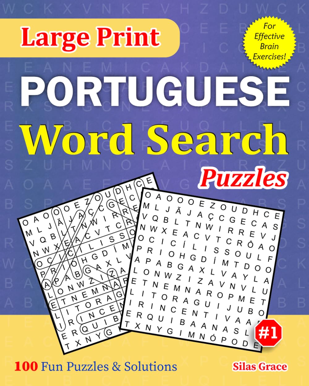 Large Print PORTUGUESE Word Search Puzzles: #1: 100 Fun Puzzles with Solutions to keep you entertained (Large Print PORTUGUESE Word Search Puzzle Books)