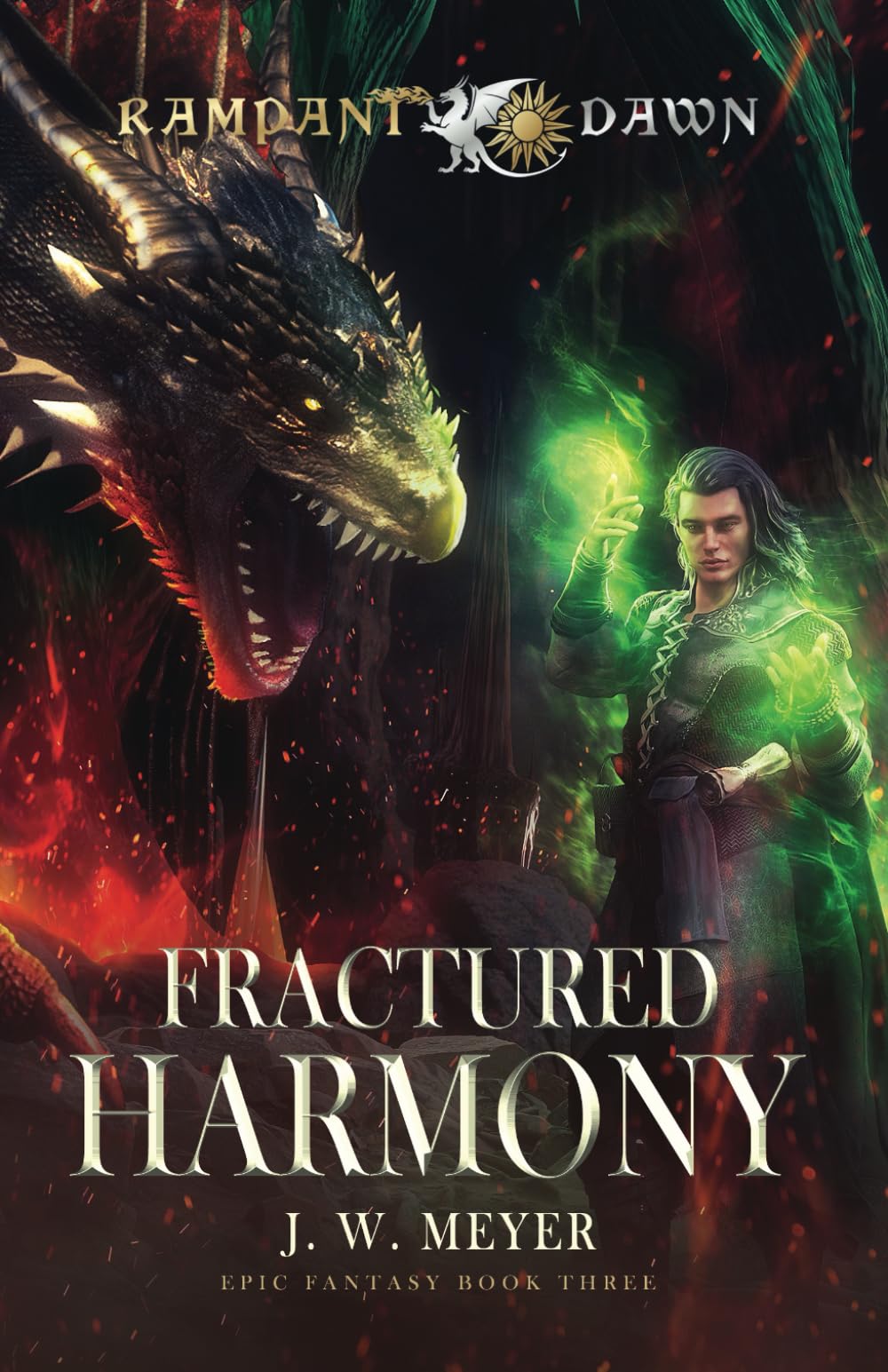 Fractured Harmony: Book 3 in the Epic Fantasy Series Rampant Dawn