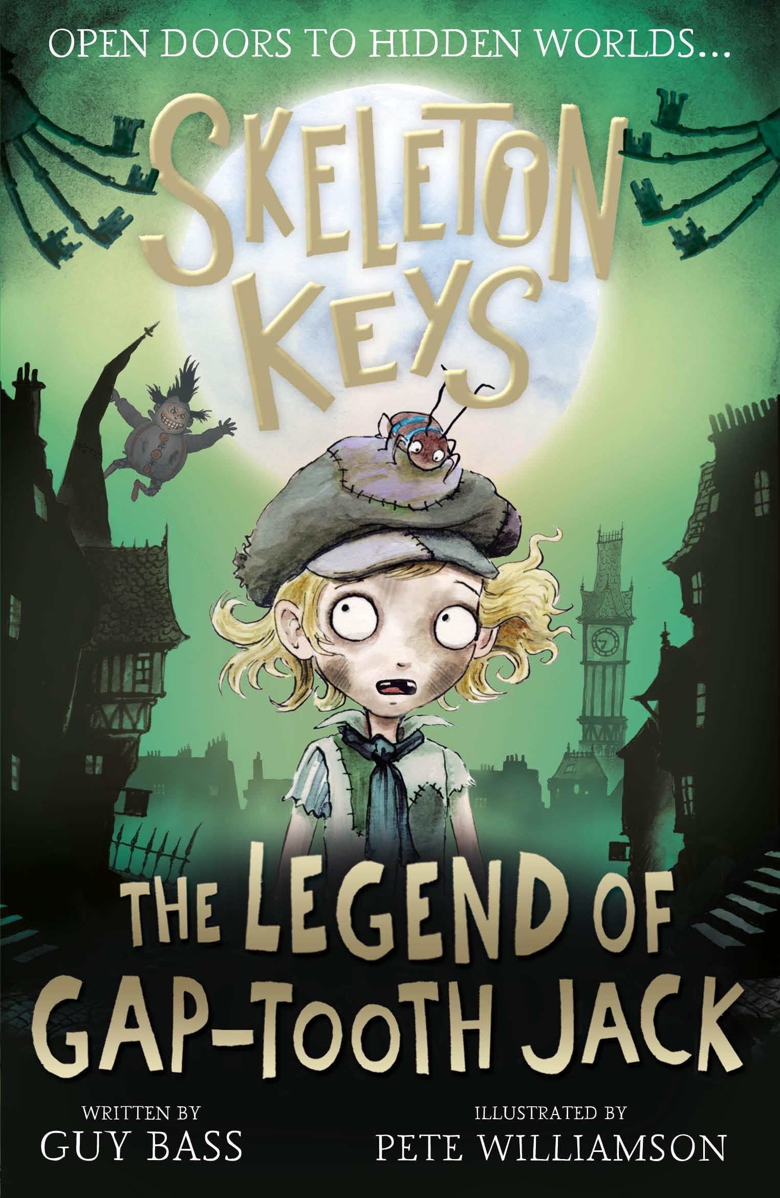 Skeleton Keys: The Legend of Gap-tooth Jack by Guy Bass (Paperback, 2020)