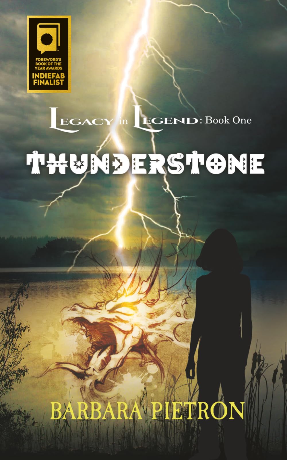 Thunderstone: Legacy in Legend Book One (Legacy In Legend Series)