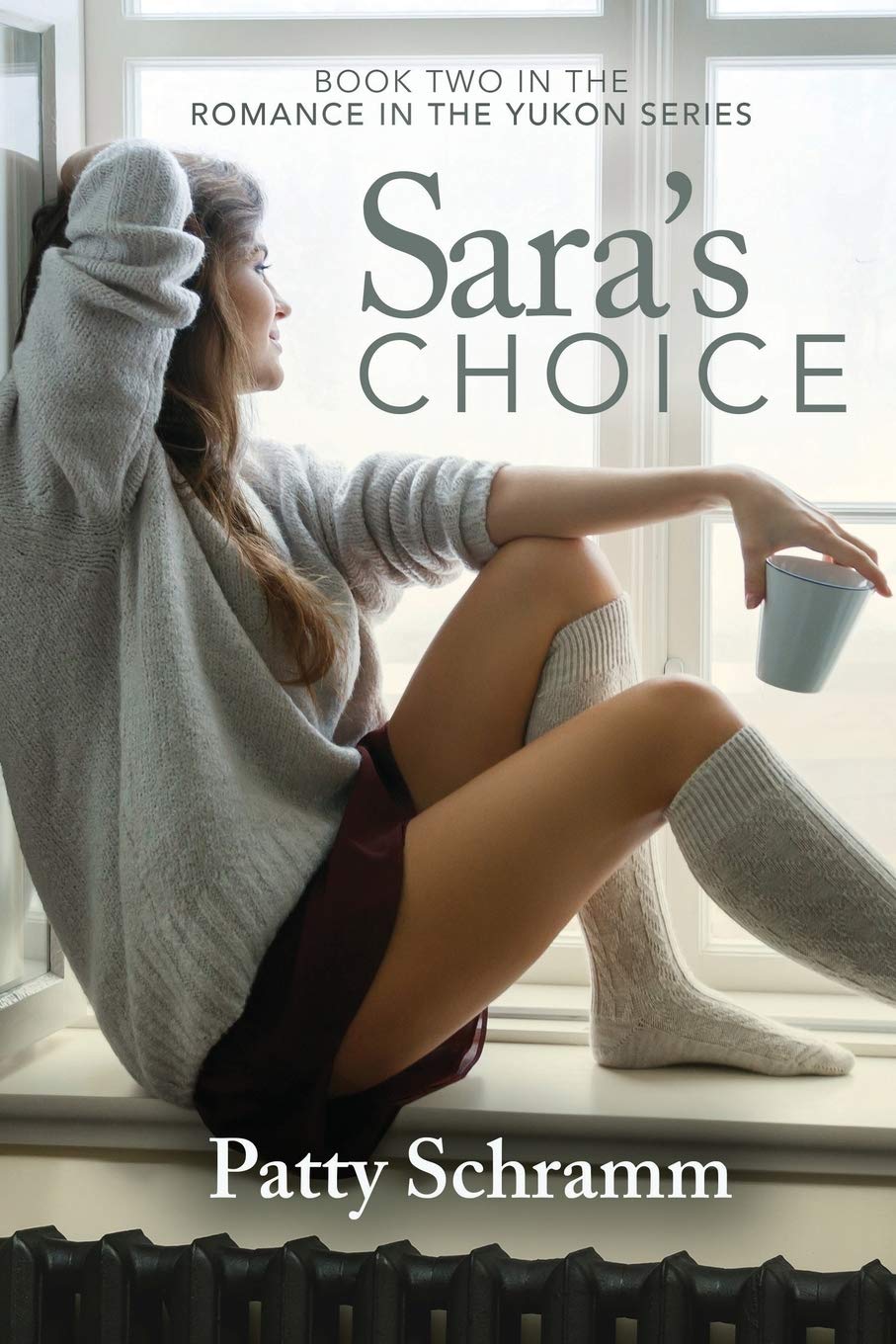 Buy Sara: Book Two in the Romance in the Yukon Series — BookShops.in