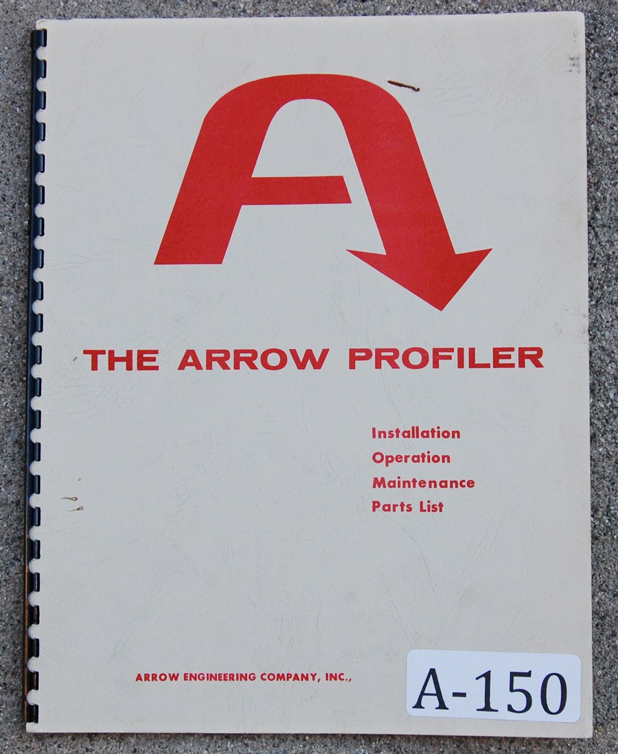 Arrow Profiler Operation, Maintenance, Parts Manual Arrow