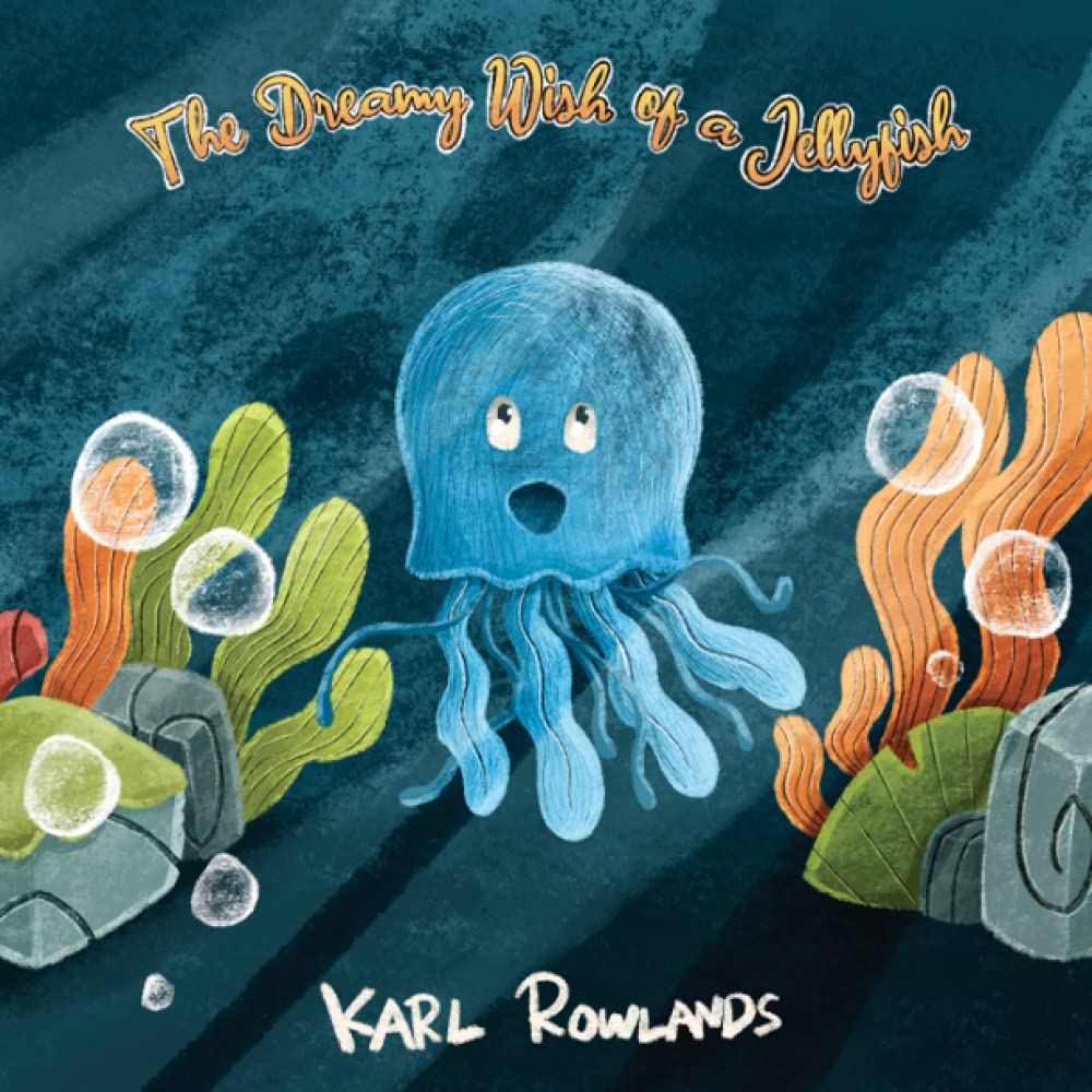 Independent Publishing Network The Dreamy Wish of a Jellyfish