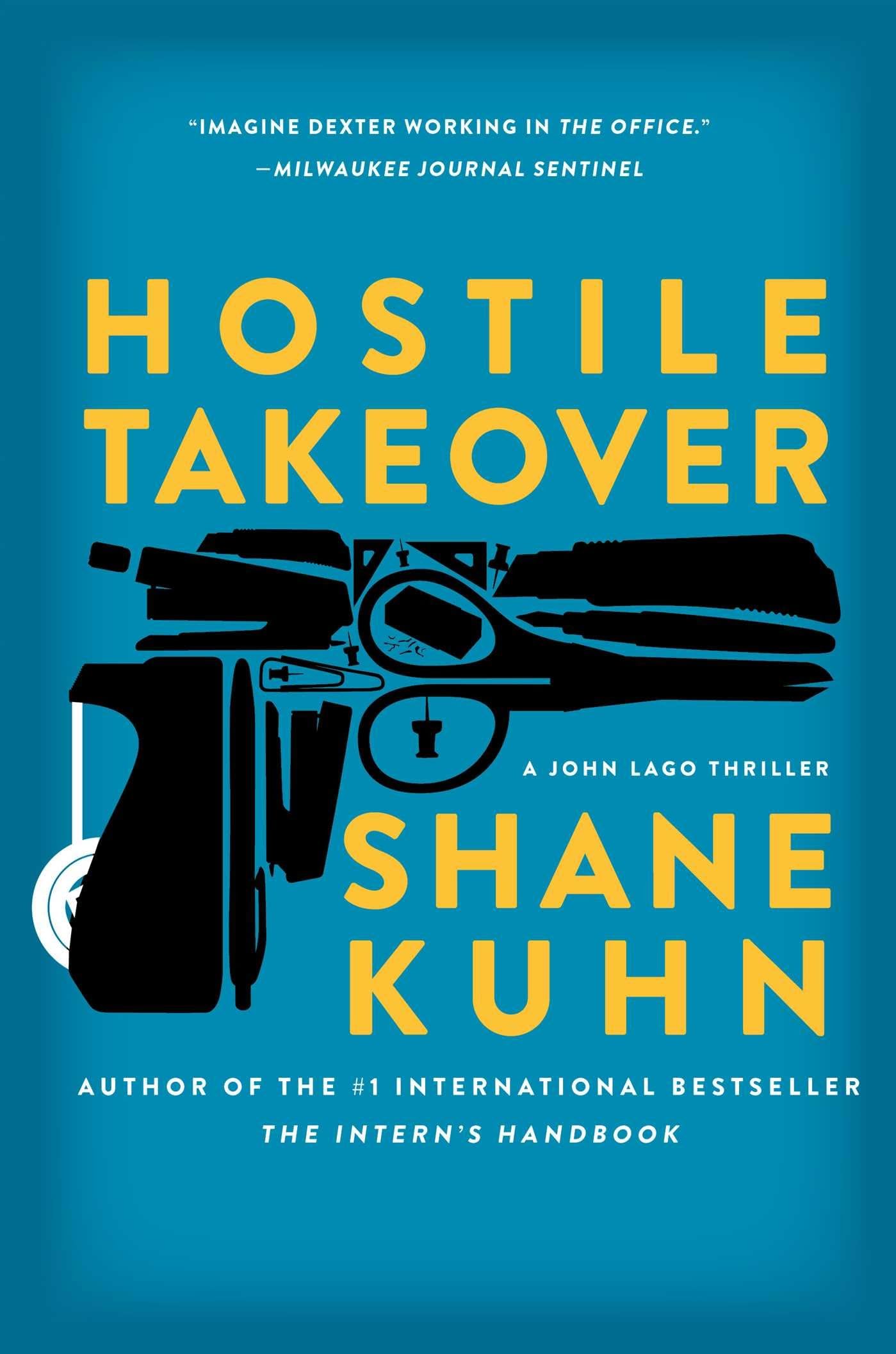 Simon & Schuster Hostile Takeover: A John Lago Thriller 01