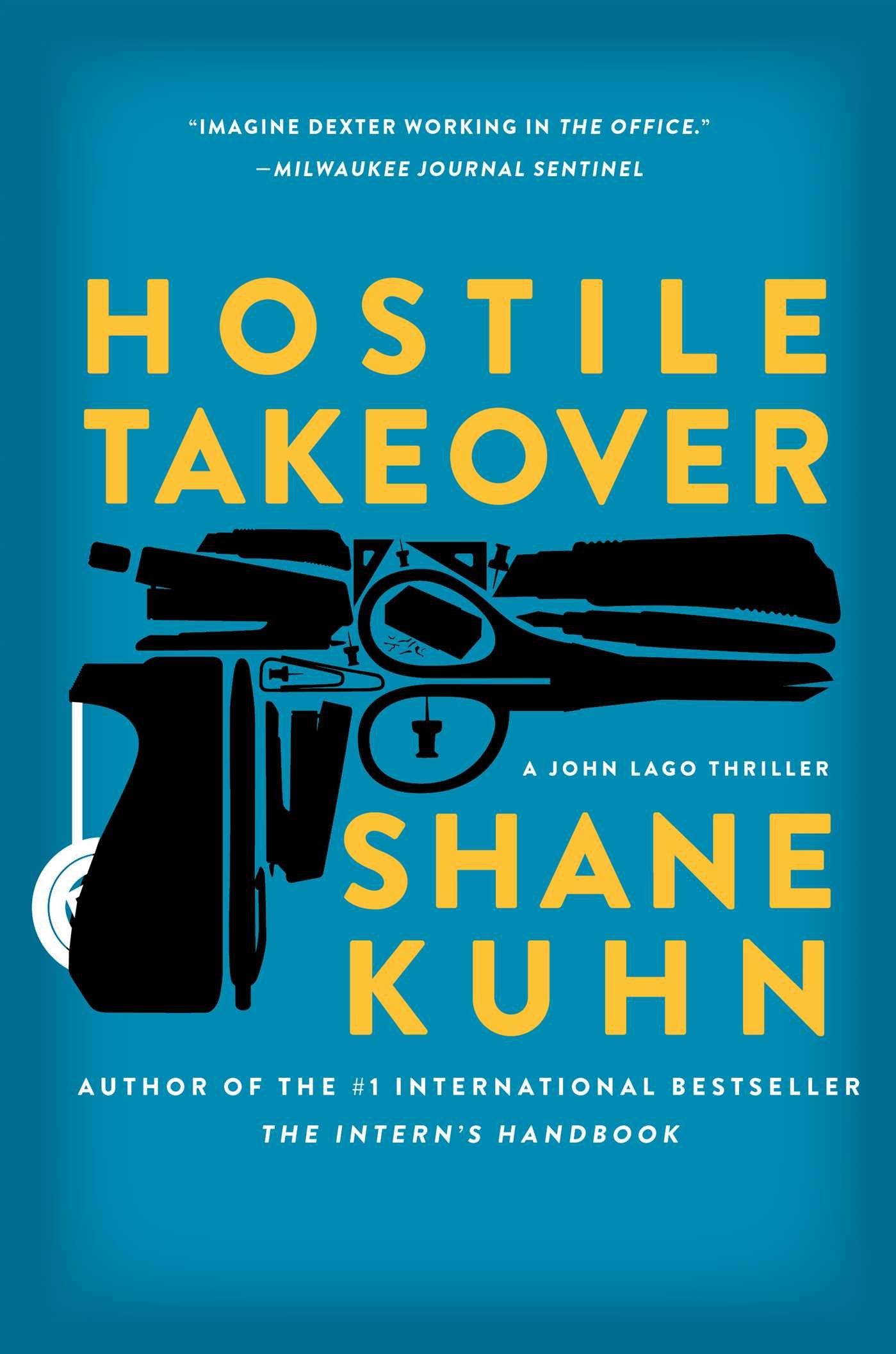 Hostile Takeover: A John Lago Thriller 01