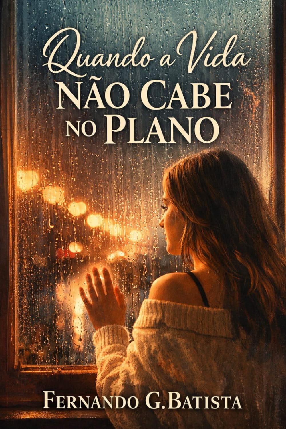 QUANDO A VIDA NÃO CABE NO PLANO