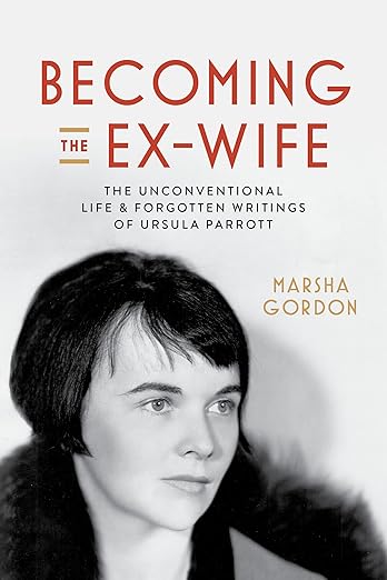 Amazon.com: Becoming the Ex-Wife: The Unconventional Life and Forgotten ...