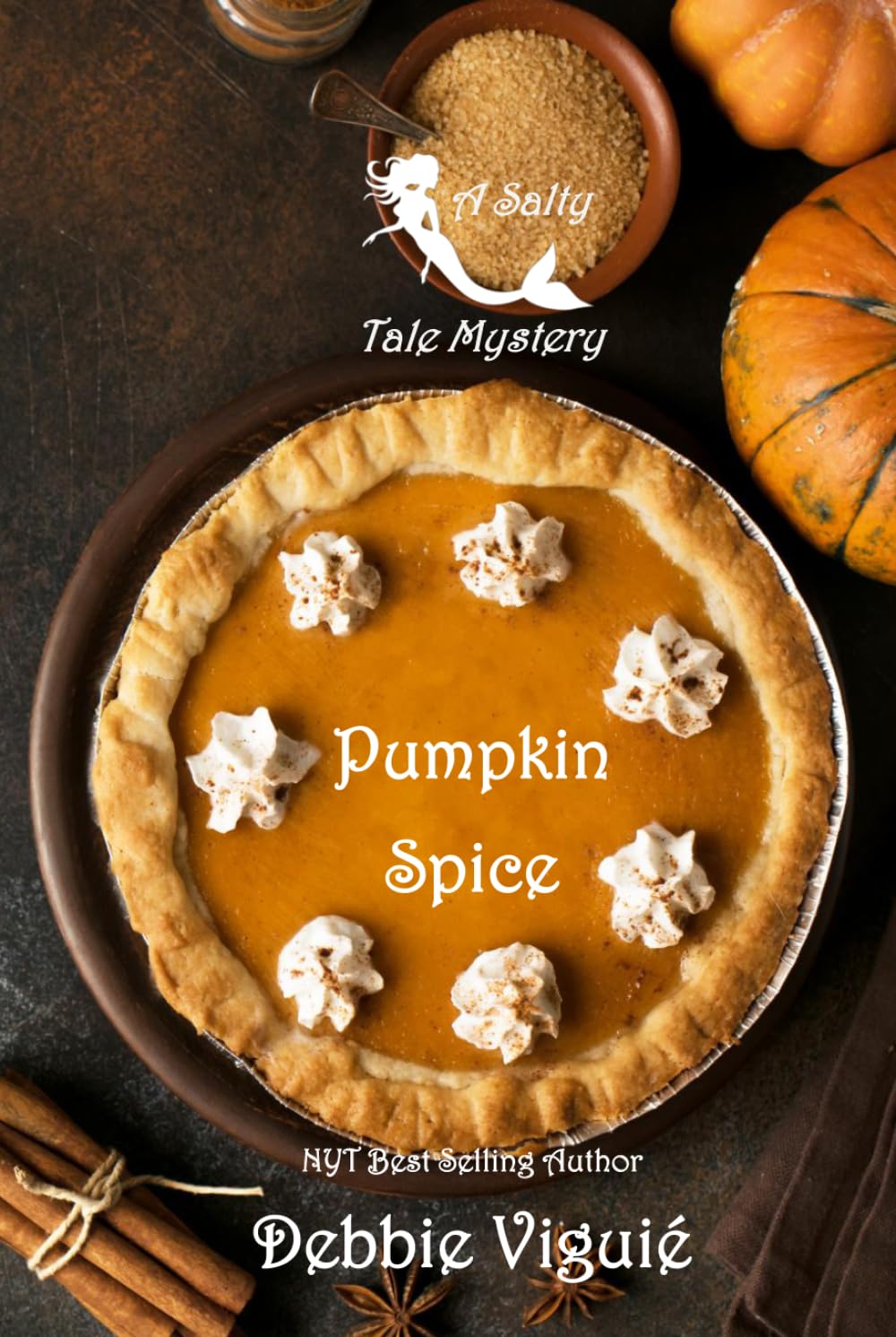 Pumpkin Spice (A Salty Tale Mystery)