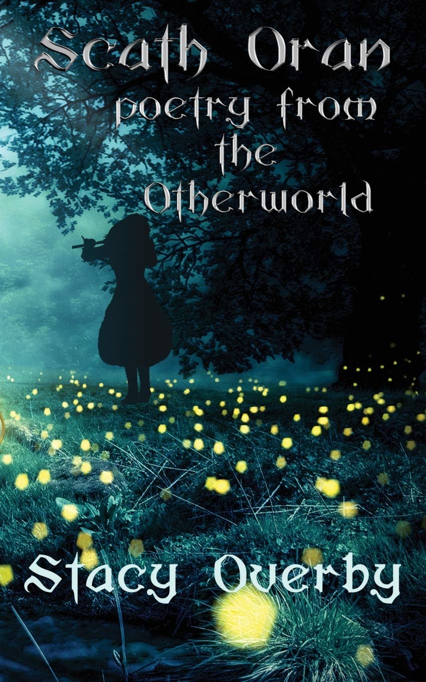 Buy Scath Oran: poetry from the Otherworld — BookShops.in