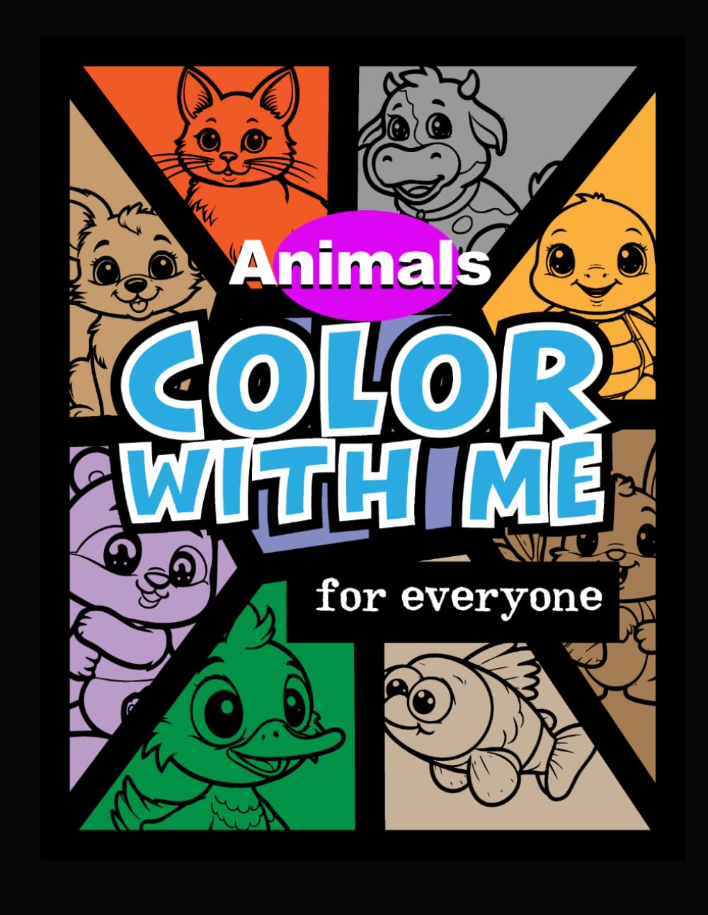 Color With Me for Everyone : Animals