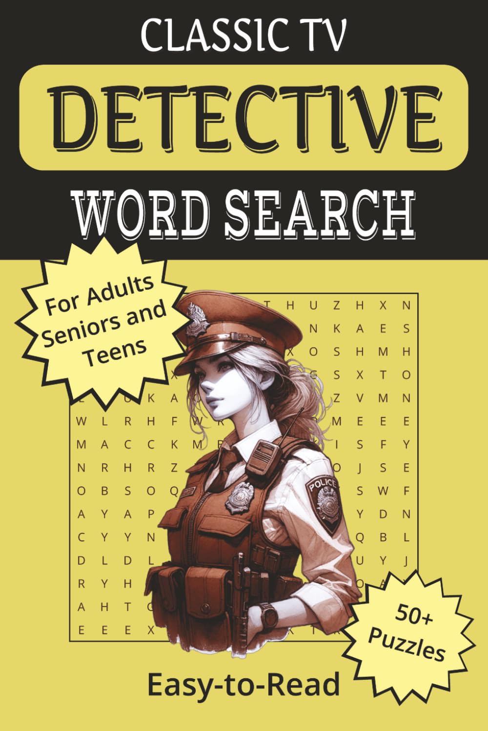 Classic TV Detective Word Search Puzzle Book: Relaxing Word Search Puzzles Inspired by Detectives, Investigators, and Mystery-Solving Adventures | ... for Travel, Downtime, and Thoughtful Gifting