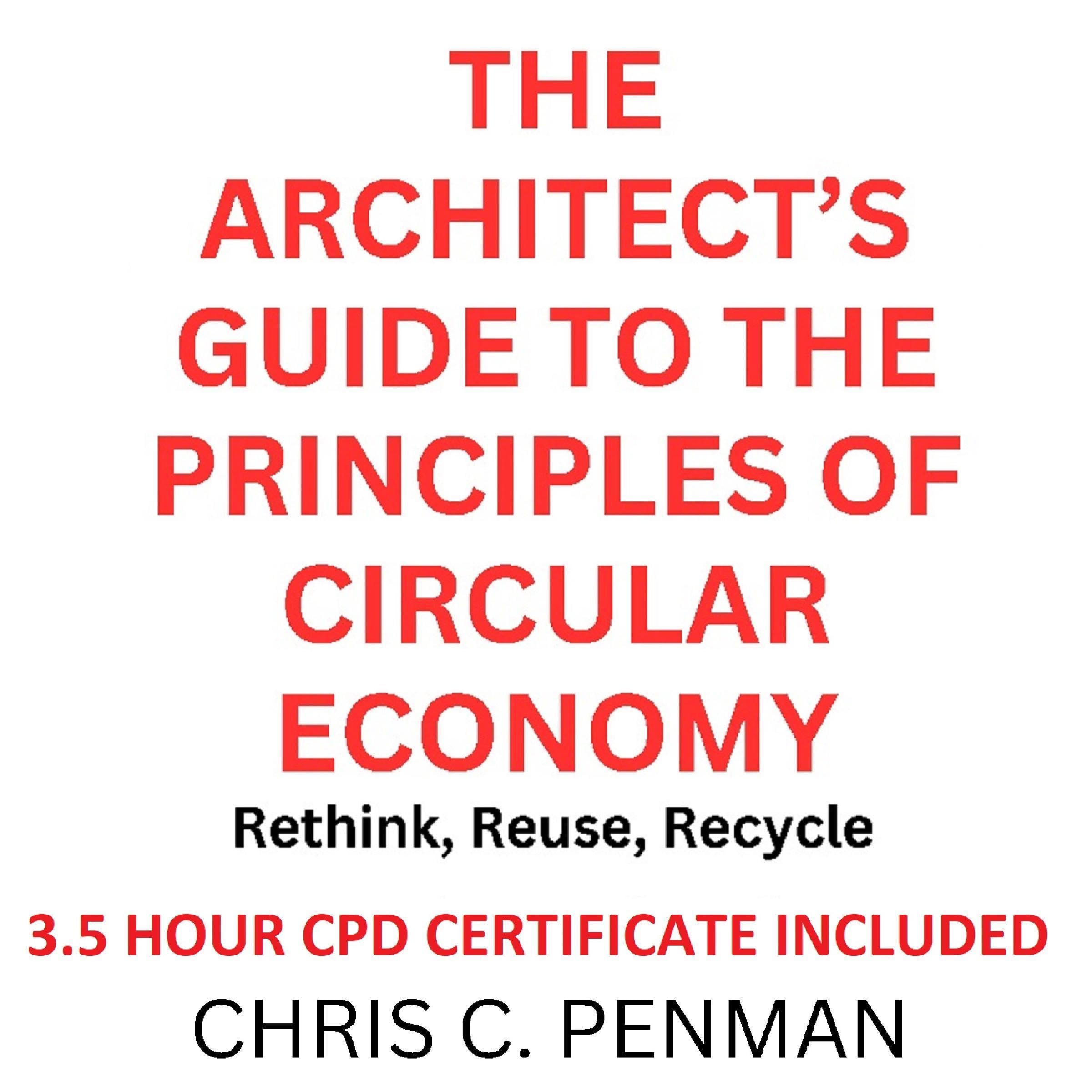 The Architect’s Guide to the Principles of Circular Economy