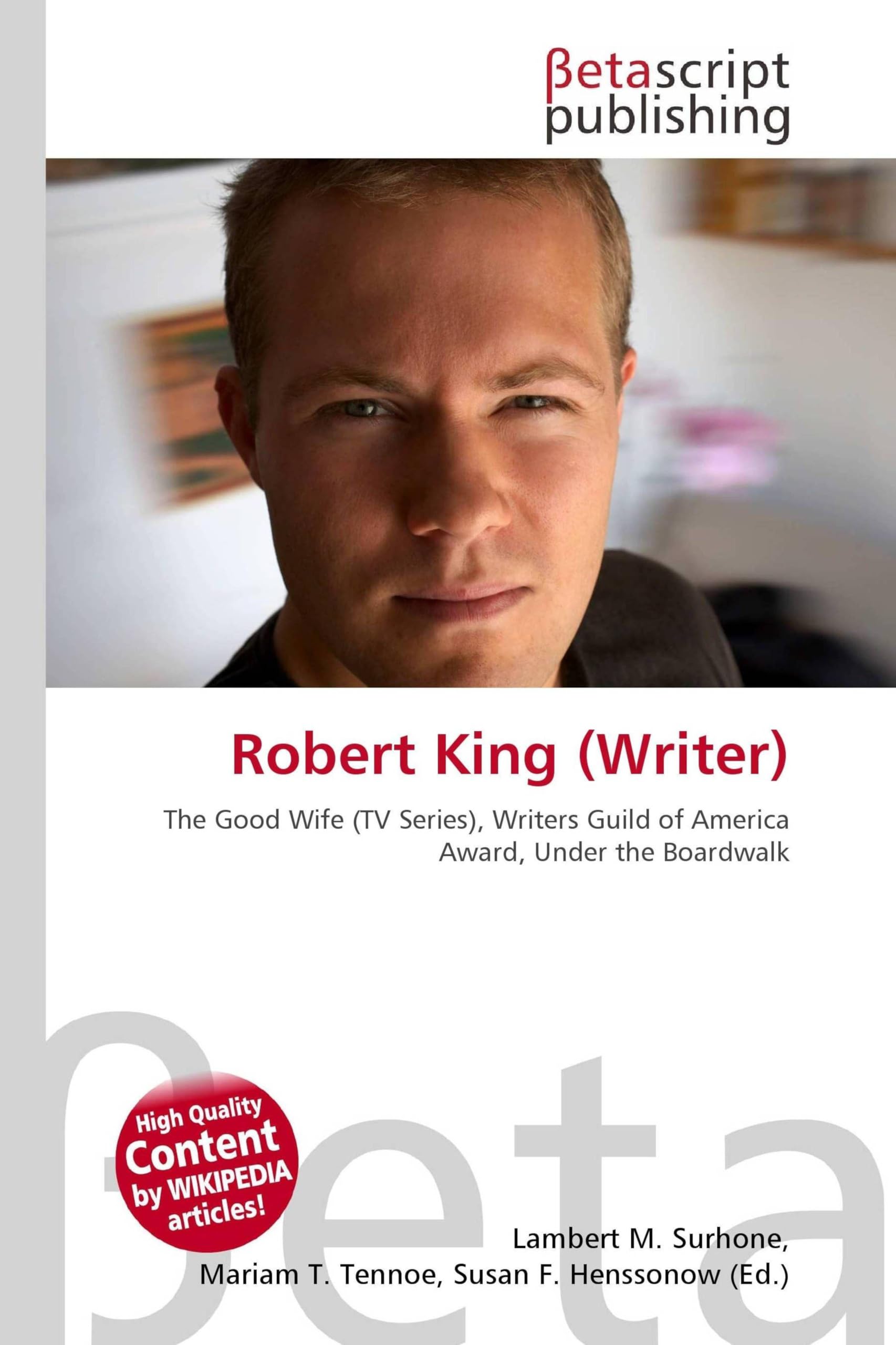 Robert King (Writer): The Good Wife (TV Series), Writers Guild of America Award, Under the Boardwalk