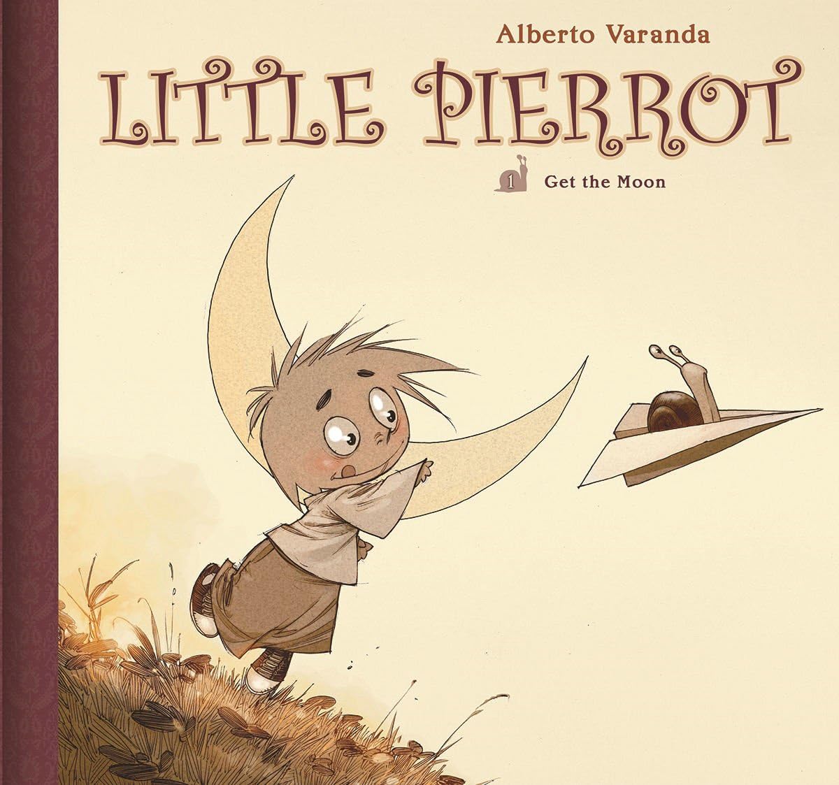 Alberto VarandaLittle Pierrot Vol. 1: Get the Moon (LITTLE PIERROT HC)
