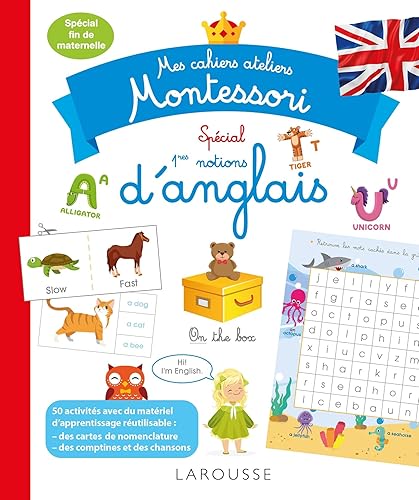 Mes cahiers ateliers Montessori spécial 1ères notions d' anglais