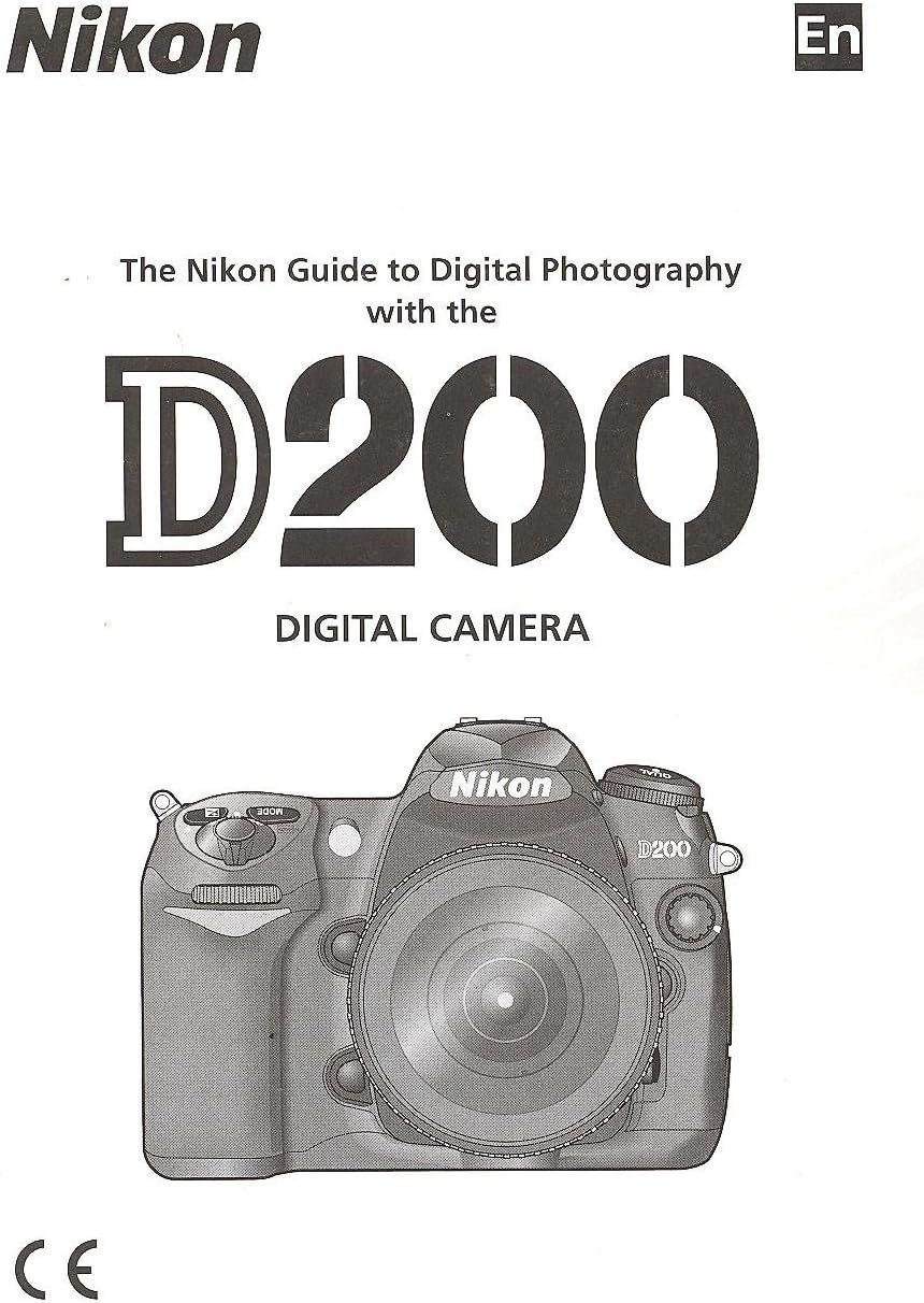 Nikon D200 Digital Instruction Manual (Original Nikon)