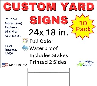 10 Pack UV Printed Custom Yard Signs for special occasions business advertising, realtors, sales events with our custom yard signs. Add text, colors, images, great in the yard or business.