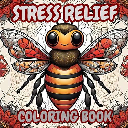 Stress Relief Through Art: A Coloring Book for Adults: Relax and Unwind with Adorable Designs and Intricate Patterns