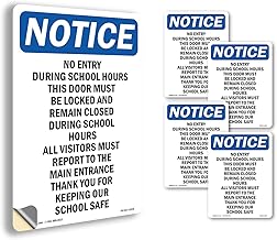 No Entry During School Hours This OSHA Notice Vinyl Decal Label 5 Inch x 3.5 Inch - 5 Pack