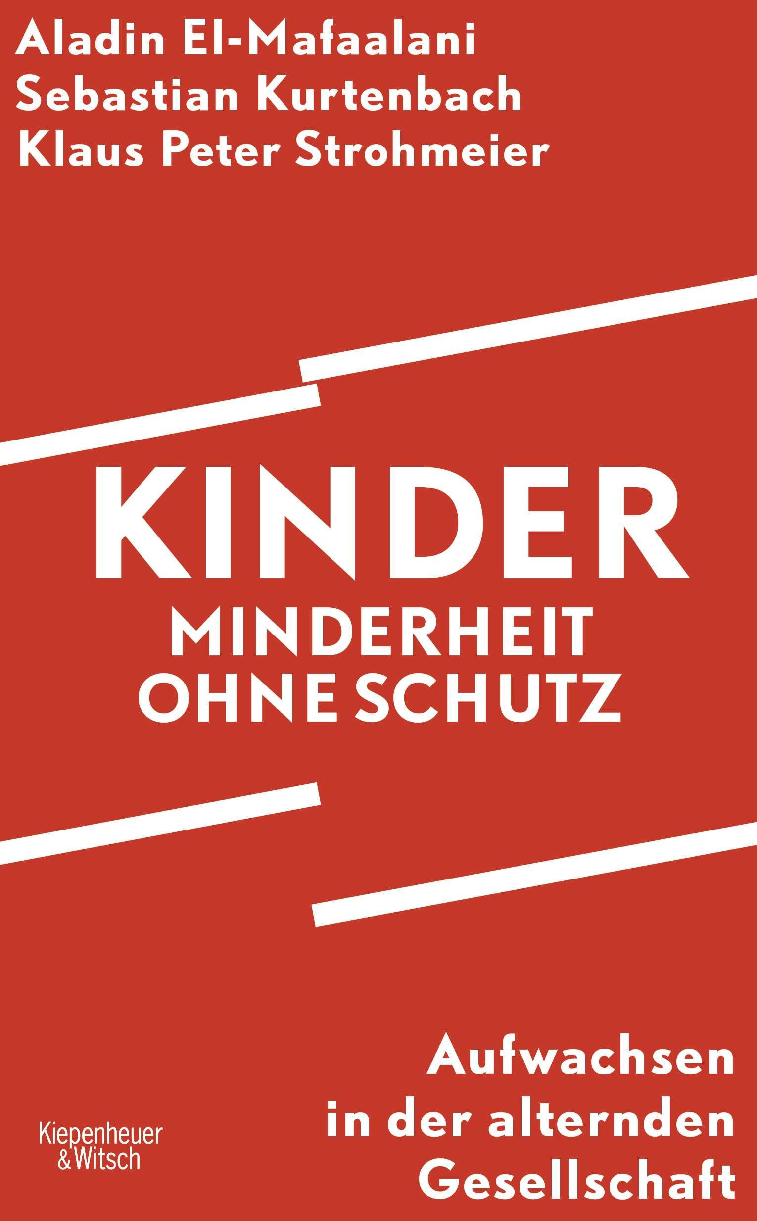 Kinder - Minderheit ohne Schutz: Aufwachsen in der alternden Gesellschaft | Nominiert für den Deutschen Sachbuchpreis 2025