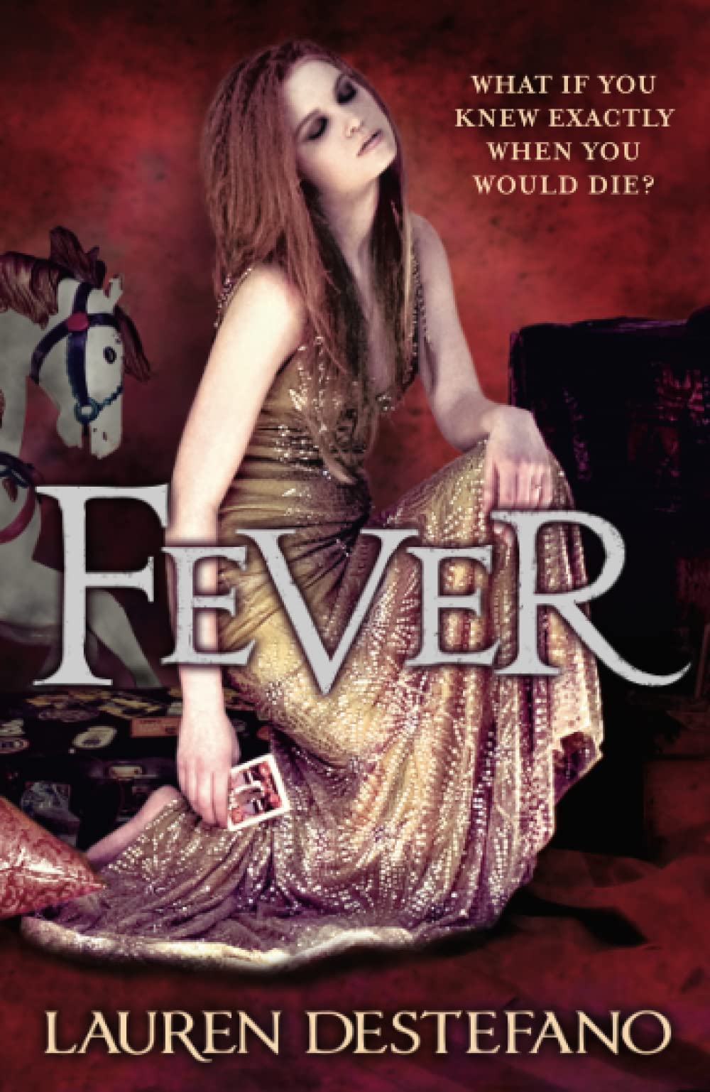 Fever by Lauren DeStefano - 9780007387007