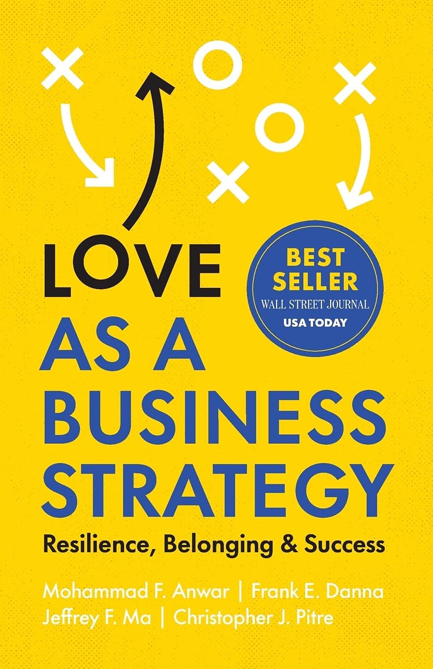 Lioncrest Publishing Love as a Business Strategy: Resilience, Belonging & Success