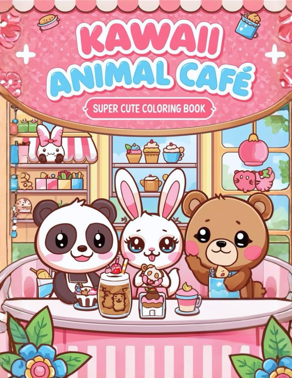 Kawaii Animal Café: Where adorable animals serve sweetness and smiles! – Super Cute Coloring Book for Kids