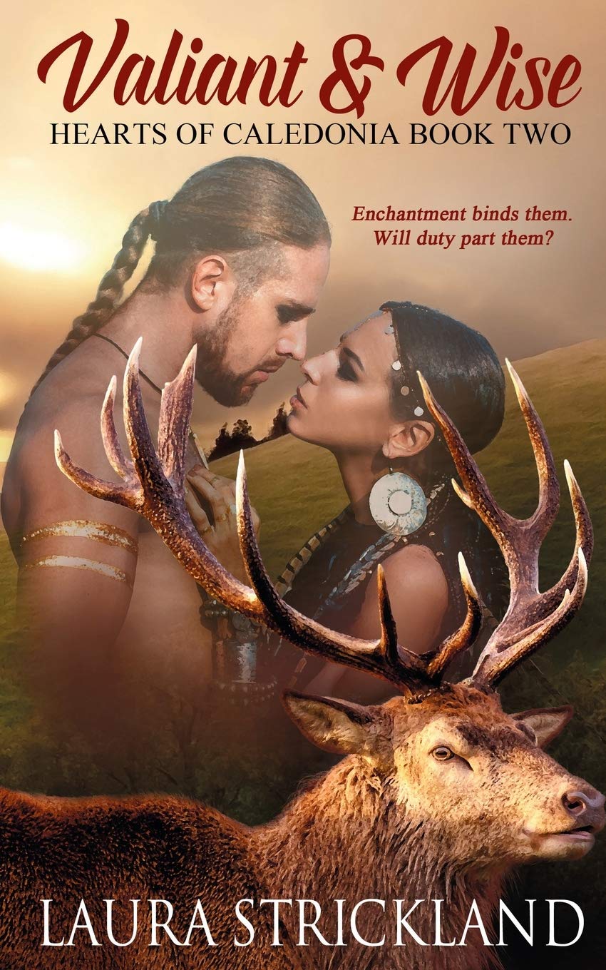 Valiant and Wise: 2 (Hearts of Caledonia)