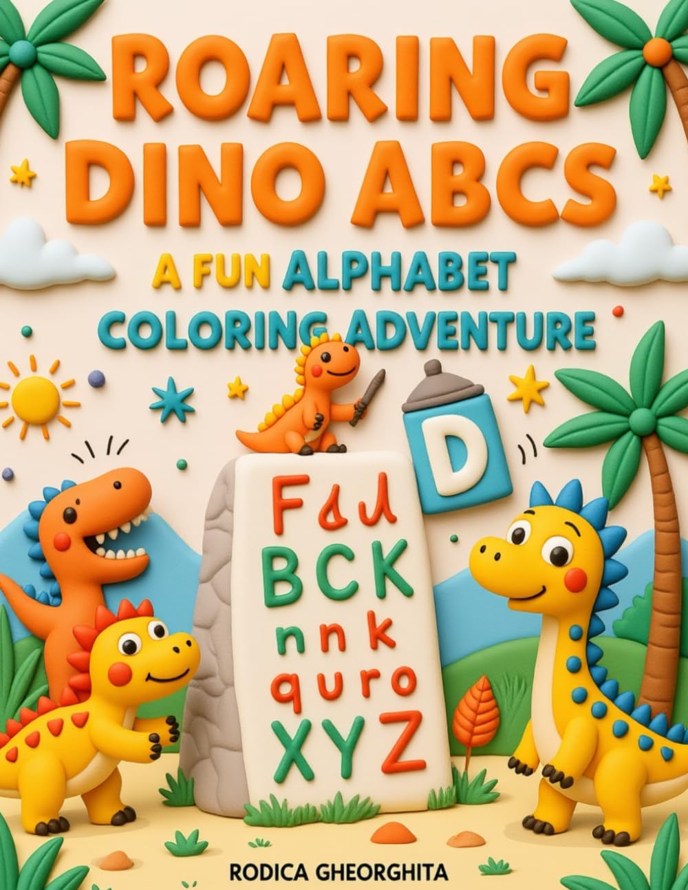 Roaring Dino ABCs: A Fun Alphabet Coloring Adventure: A Fun Alphabet Coloring Adventure for Kids Ages 3–5 (Roaring Little Explorers)