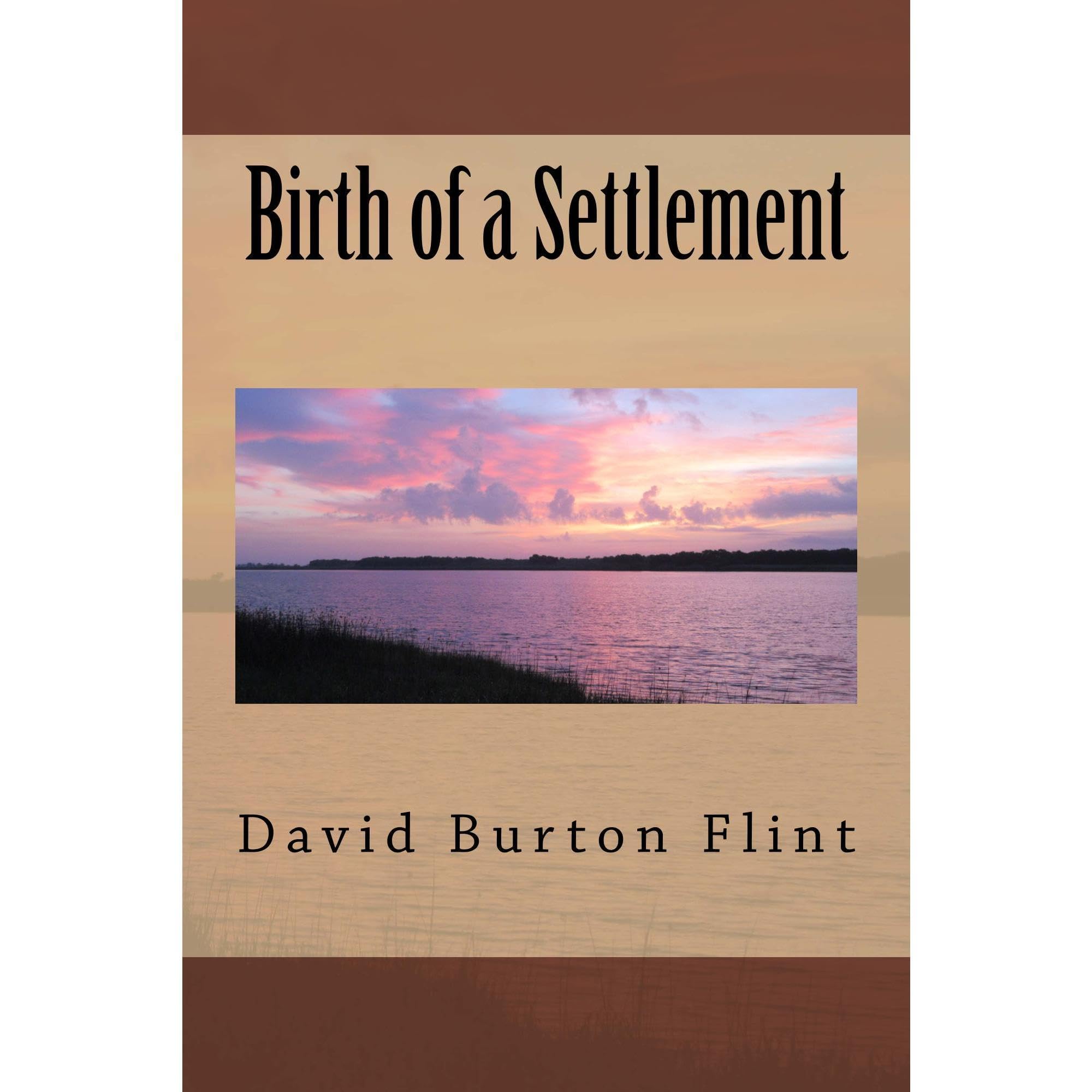 Birth of a Settlement