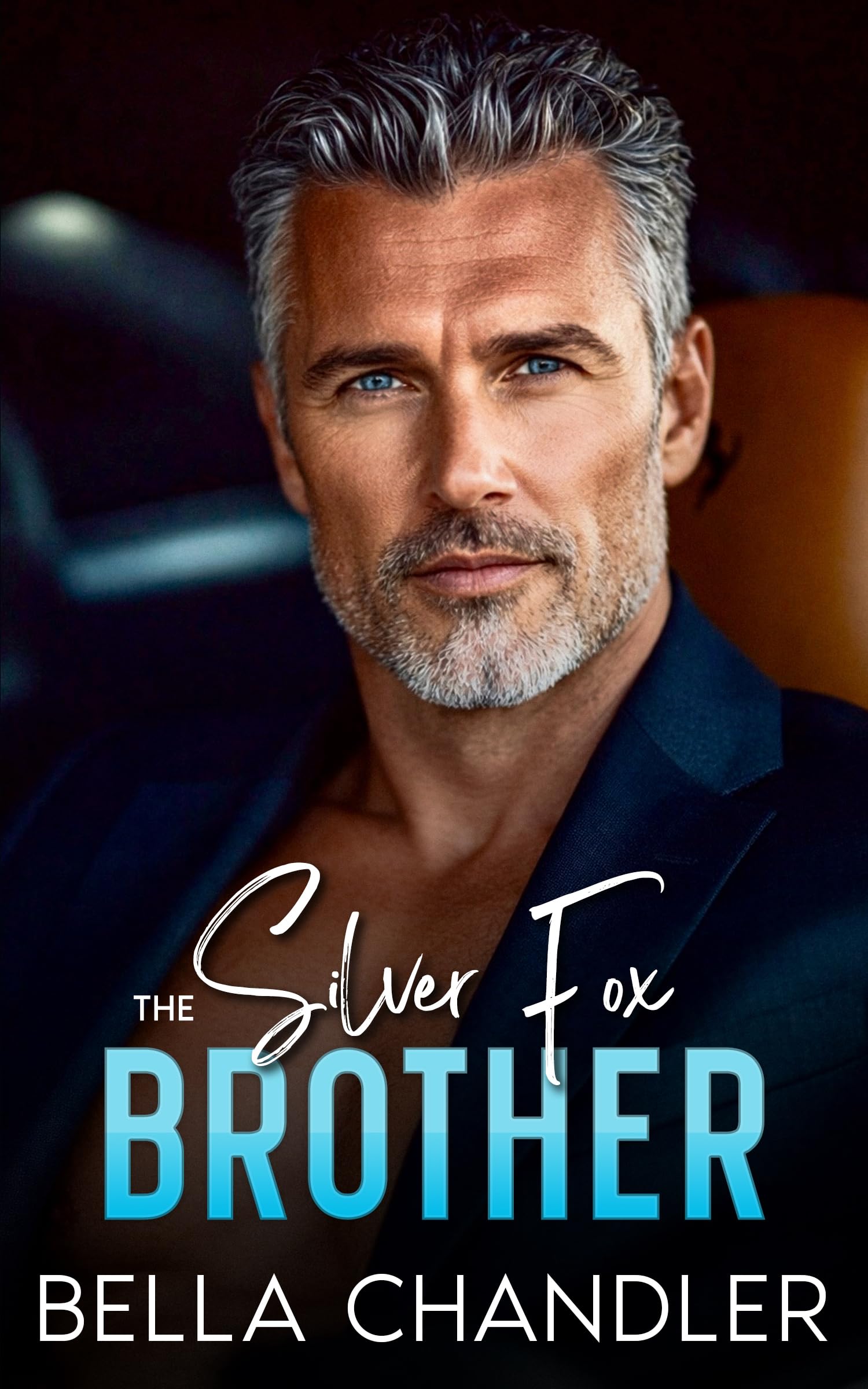 The Silver Fox Brother (Billionaire Brothers Obsession Series)