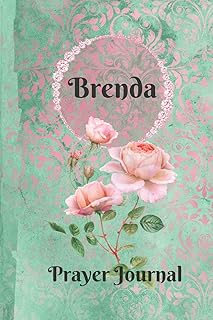 Brenda Personalized Name Praise and Worship Prayer Journal: Religious Devotional Sermon Journal in Green and Pink Damask Lace with Roses on Glossy Cover