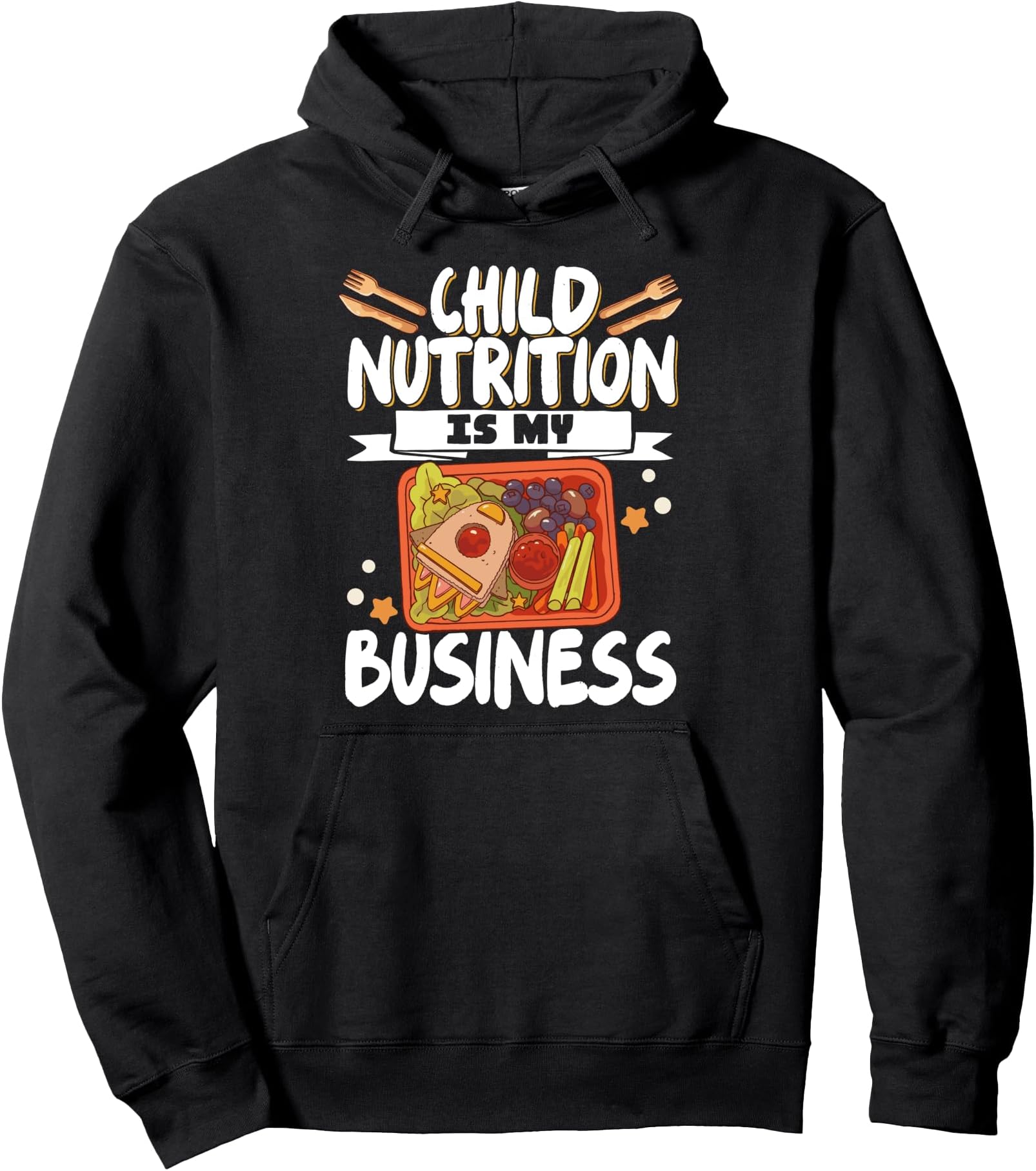 Child Nutrition Is My Business Pullover Hoodie