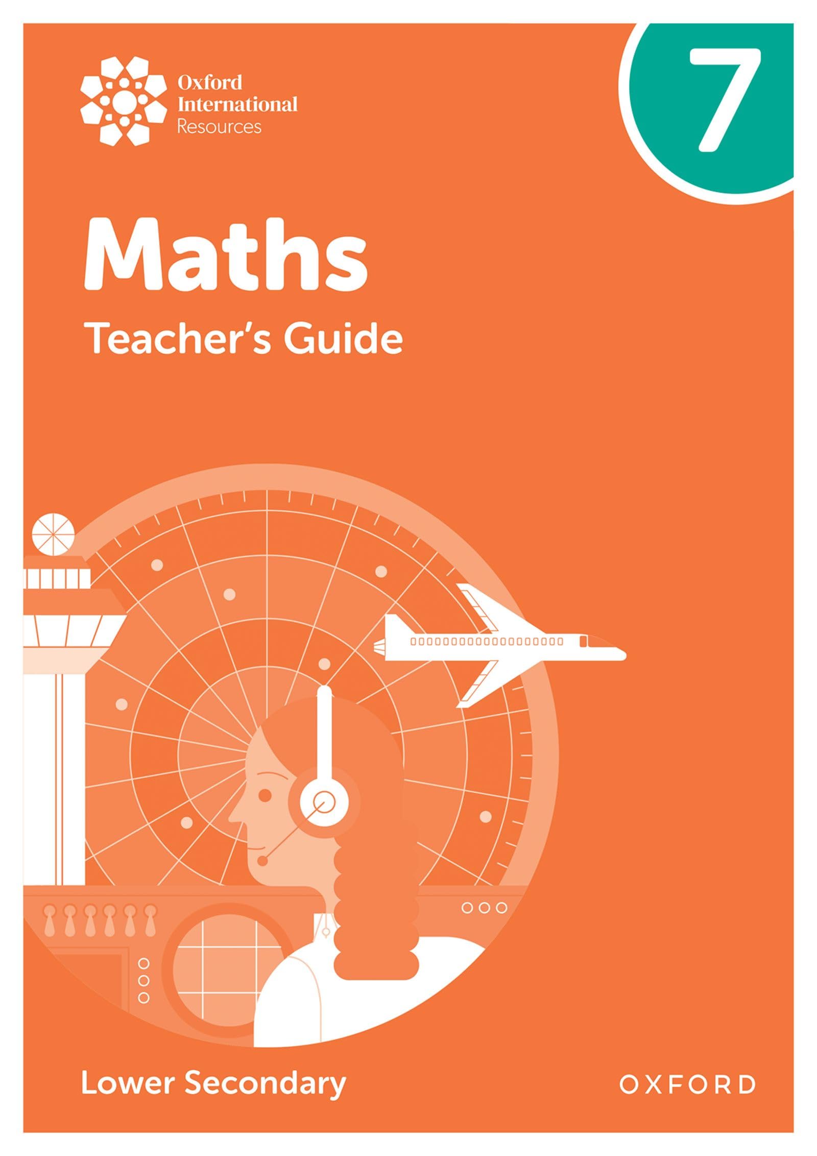 Teacher's Guide 7 (Lower Secondary) (Oxford International Maths)