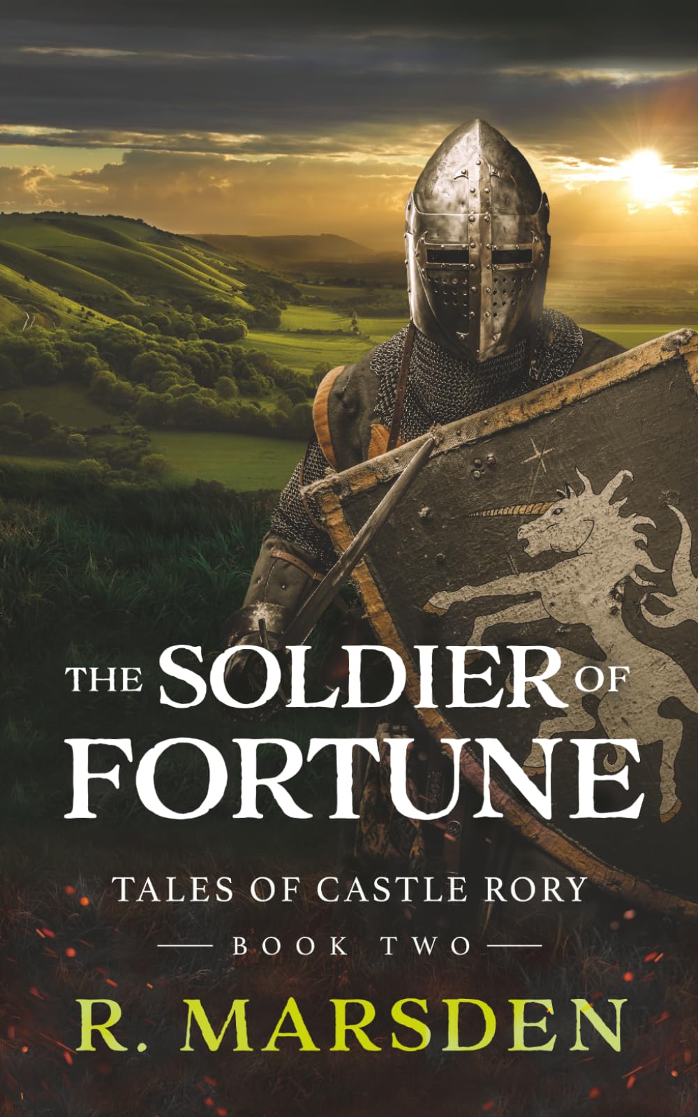 The Soldier of Fortune: A Medieval Fantasy Adventure: 2 (Tales of Castle Rory)