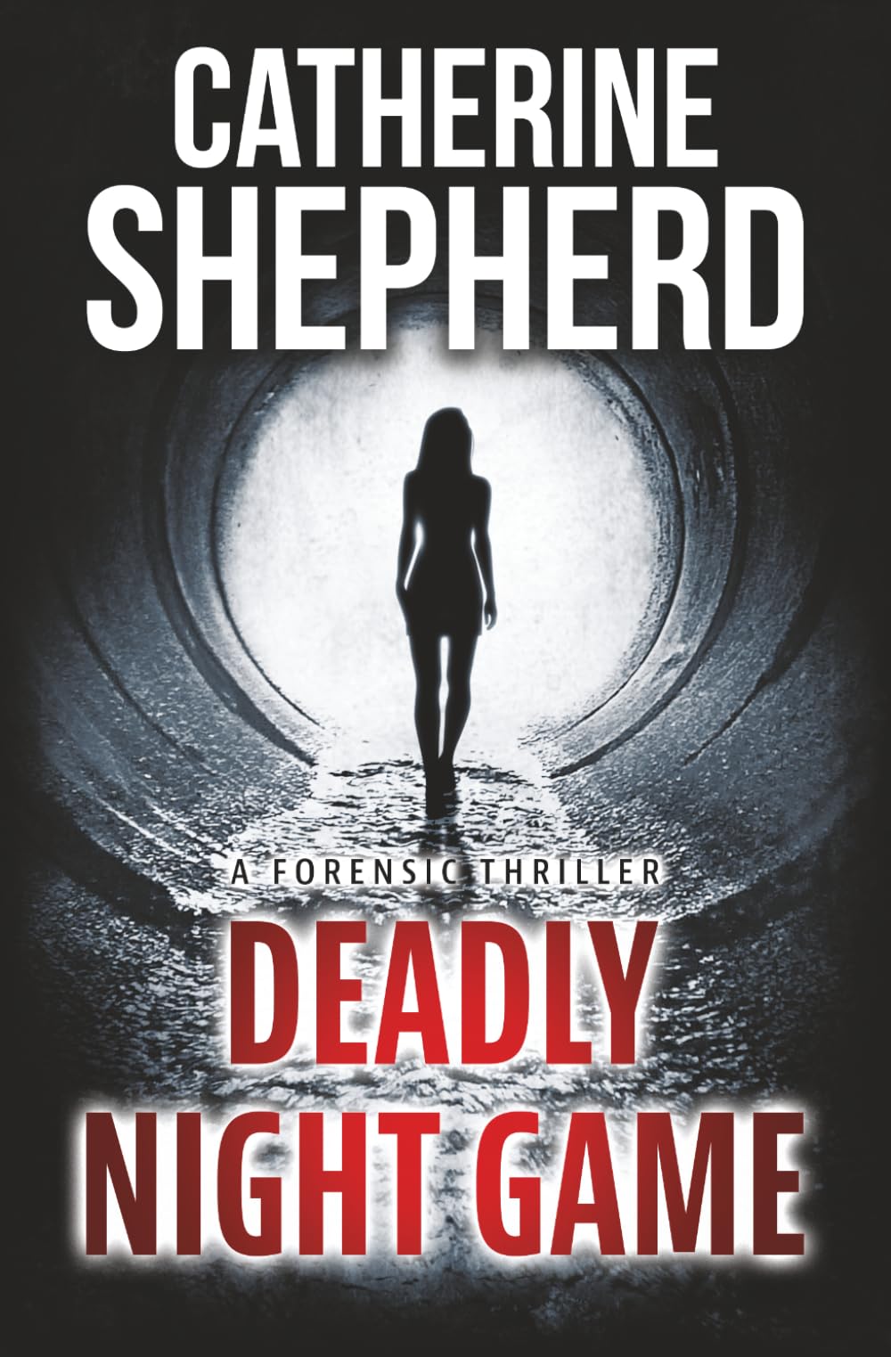 Deadly Night Game: A Forensic Thriller: 2 (Julia Schwarz Series)