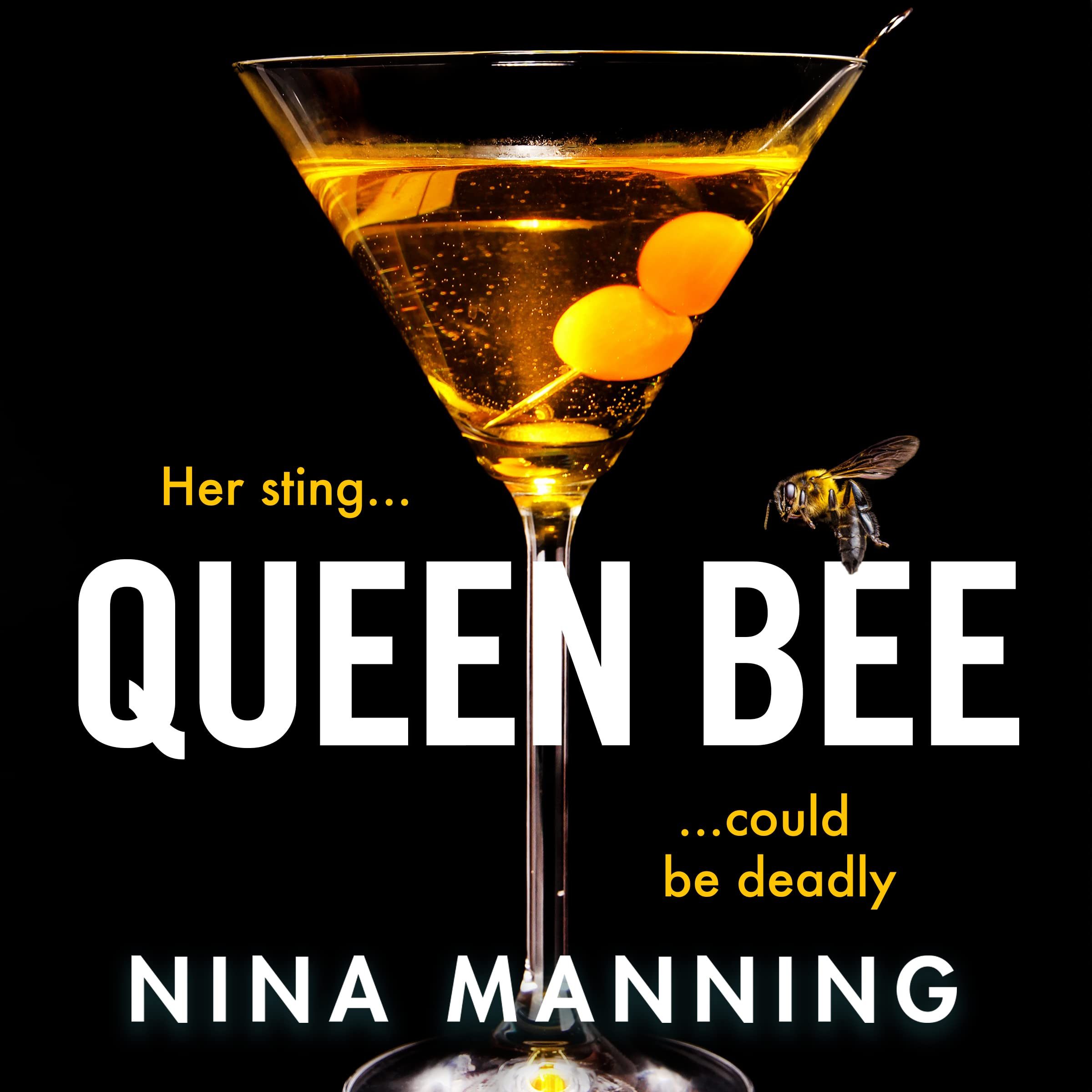 Queen Bee: An addictive psychological thriller from the author of The Bridesmaid