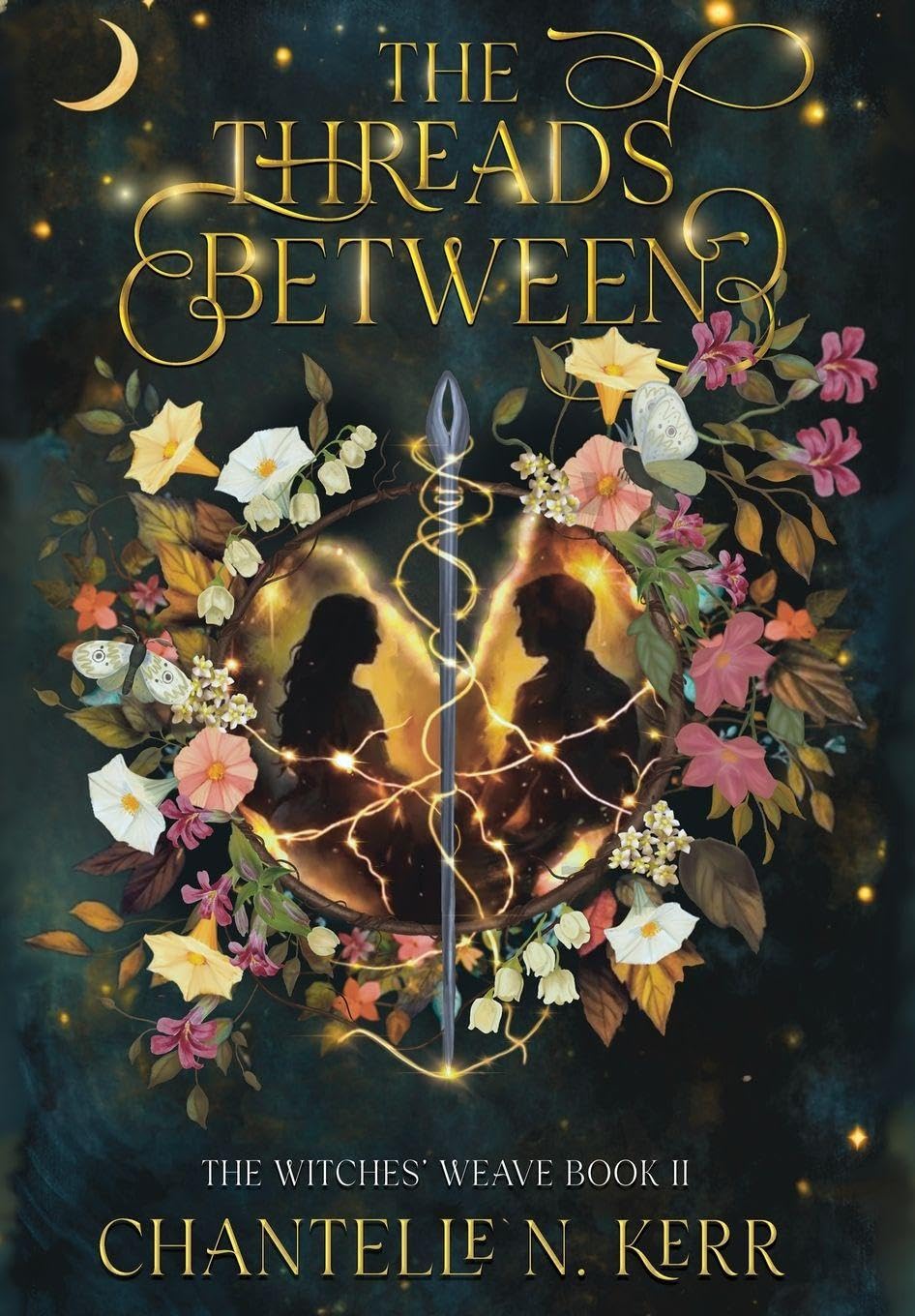 The Threads Between: 2 (The Witches' Weave)
