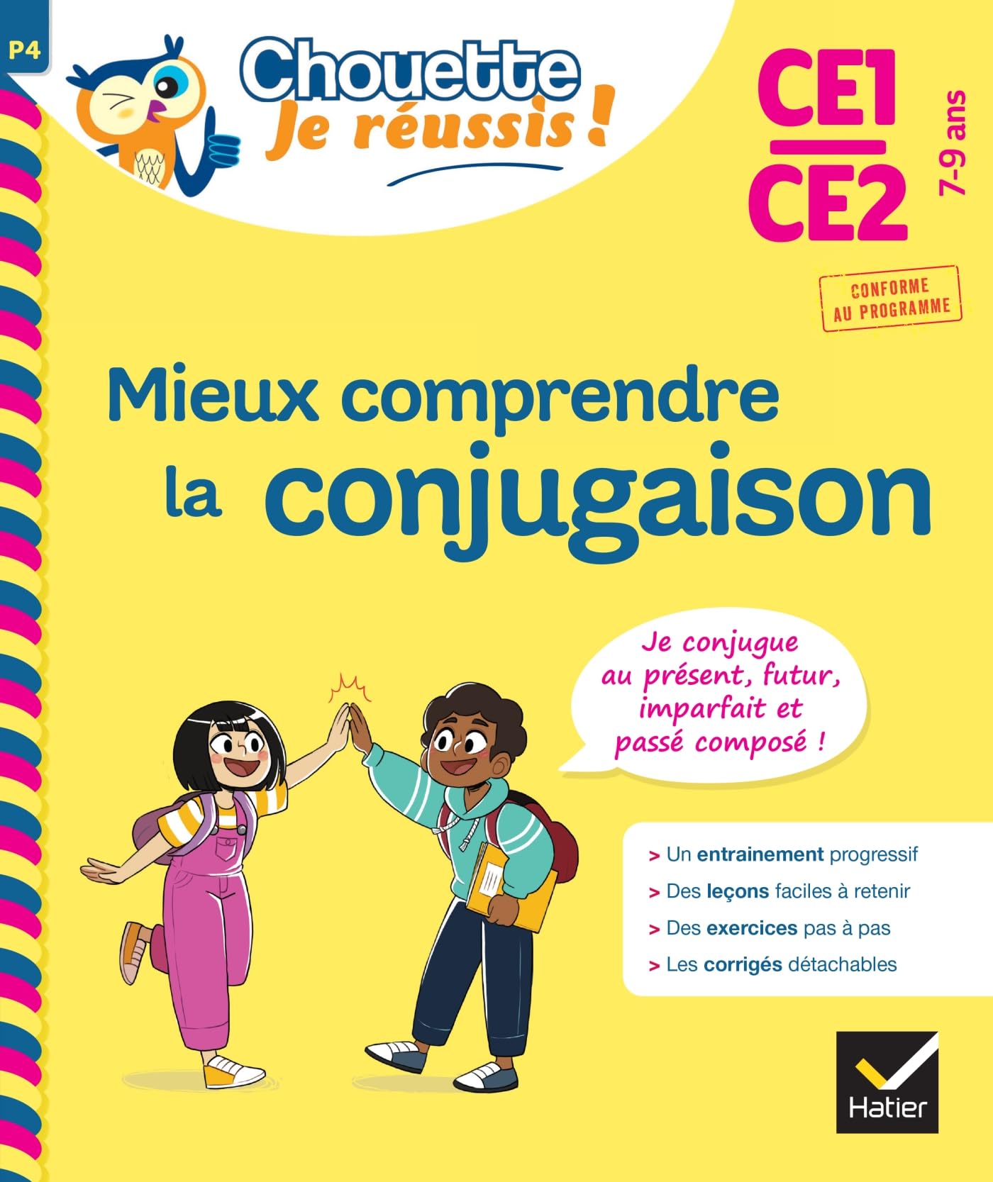 Mieux comprendre la conjugaison CE1/CE2 7-9 ans - Chouette, Je réussis !: cahier de soutien en français