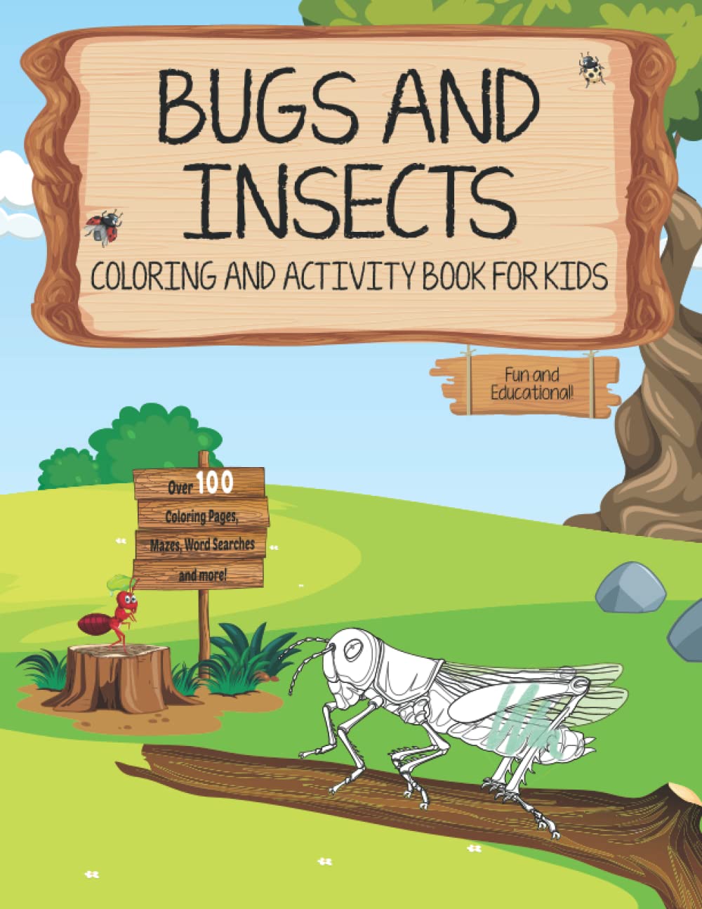 Bugs and Insects Coloring and Activity Book for Kids!