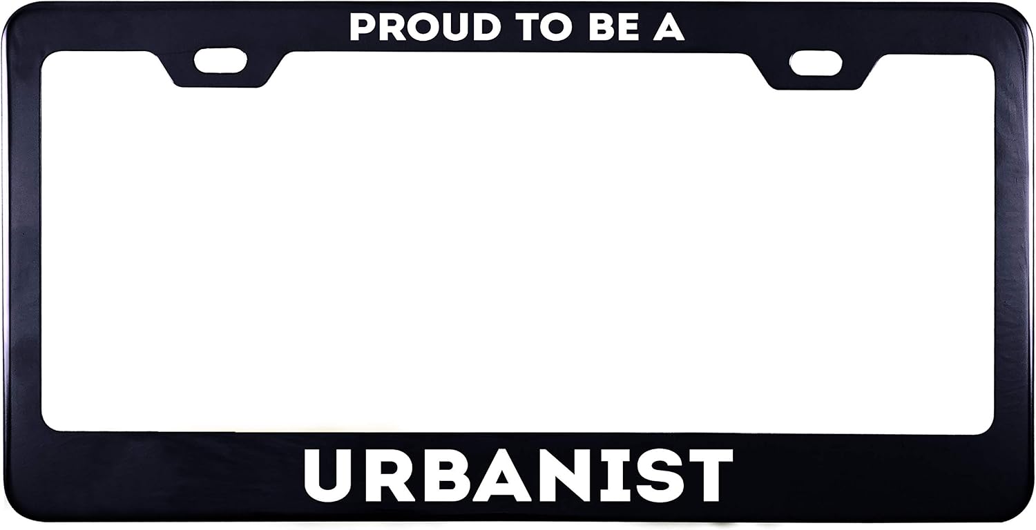 Printtoo Black Proude to Be A Urbanist License Plate Cover 2 Holes Stainless Steel Vinyl Cut Letters Frame-12 x 6 Inches