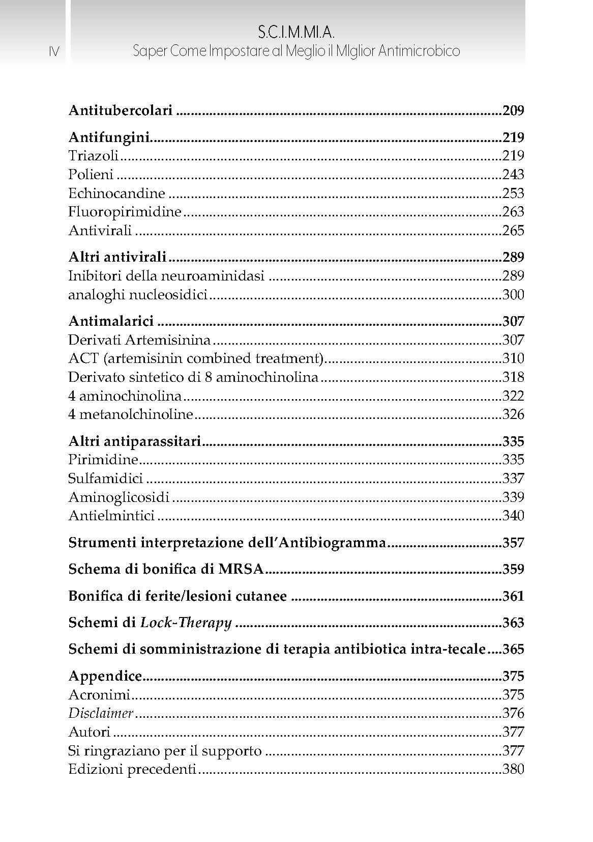 S.C.I.M.MI.A. Saper Come Impostare al Meglio il MIglior Antimicrobico