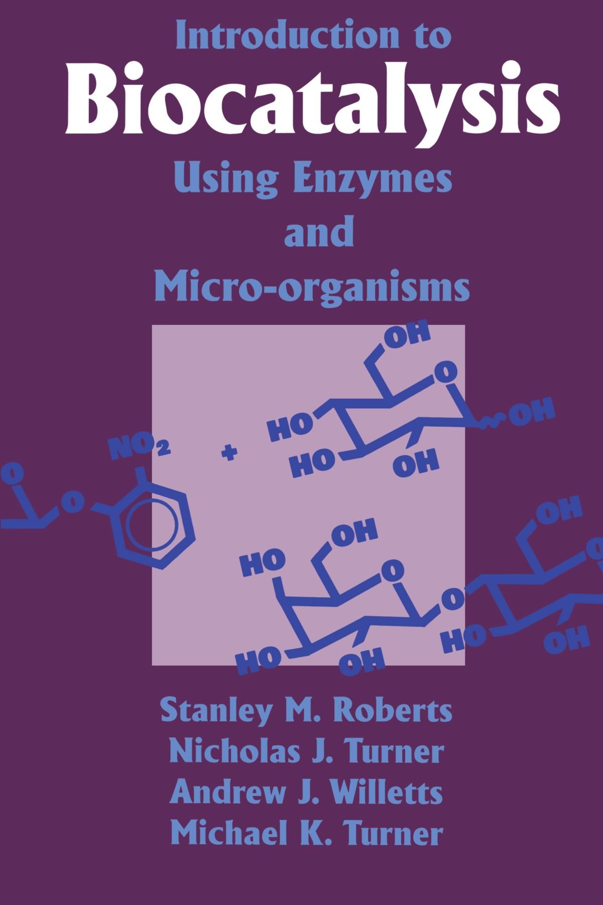 Introduction to Biocatalysis Using Enzymes and Microorganisms