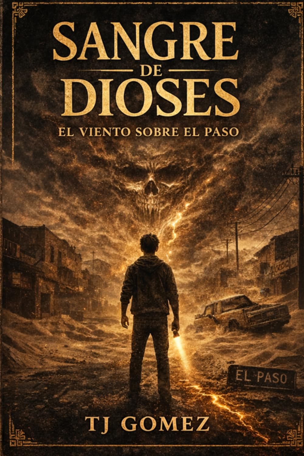 Sangre de Dioses Book 3: El Viento Sobre El Paso