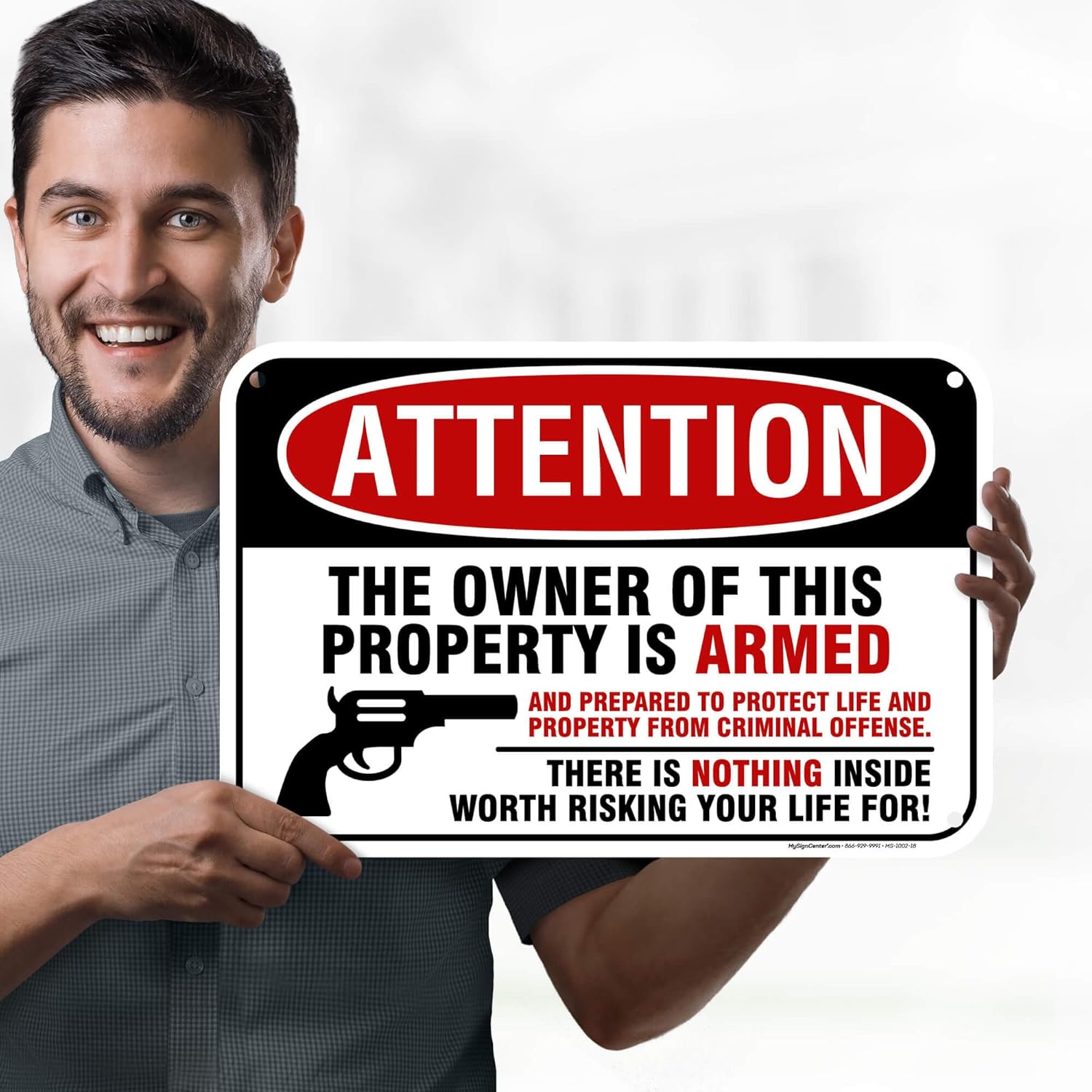 Attention The Owner Of This Property Is Armed And Prepared to Protect Life And Property Sign, 12x18 Inches, 55 mil thick HDPE (high density polyethylene), Made in USA by My Sign Center